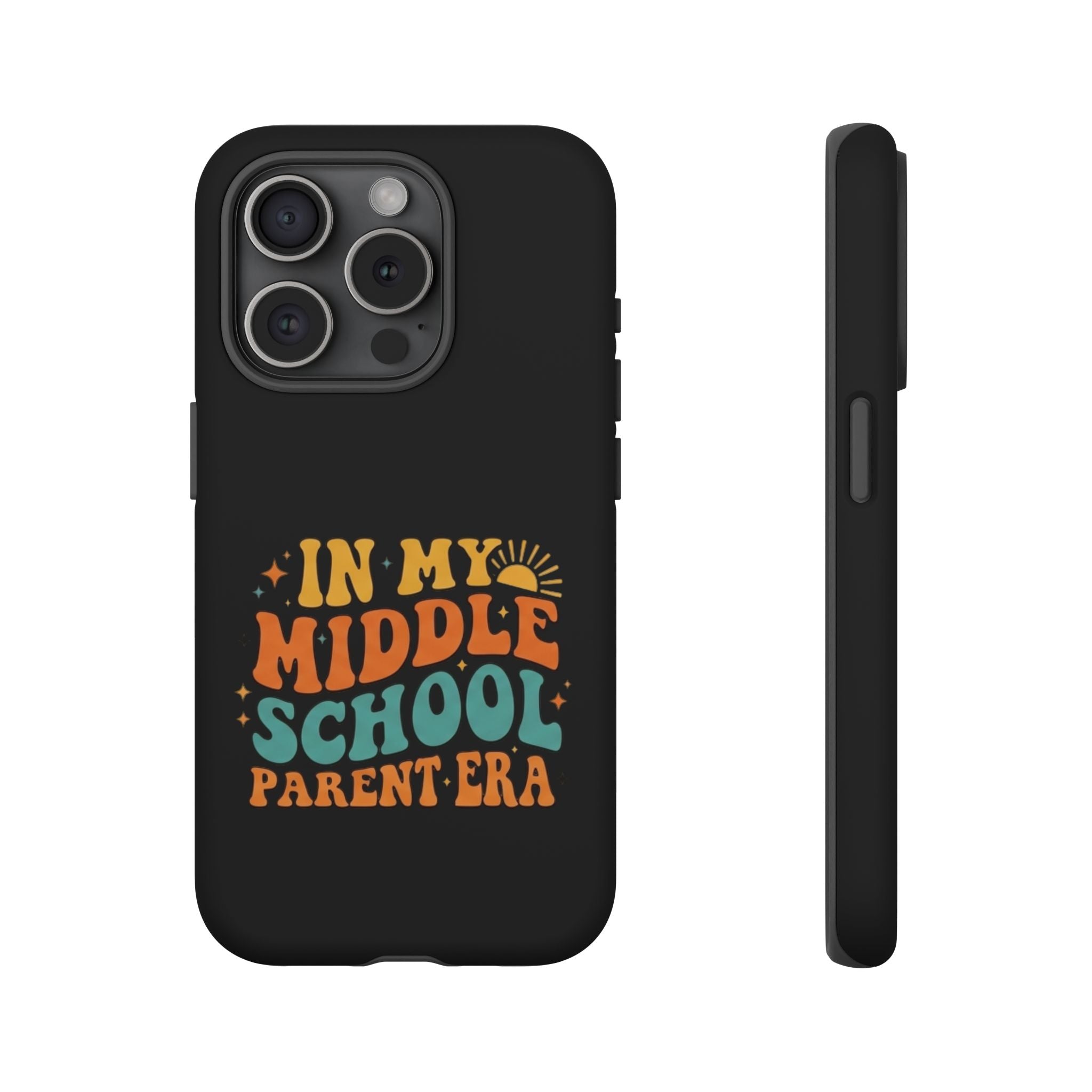 Phone Case – "In My Middle School Parent Era" Retro Design