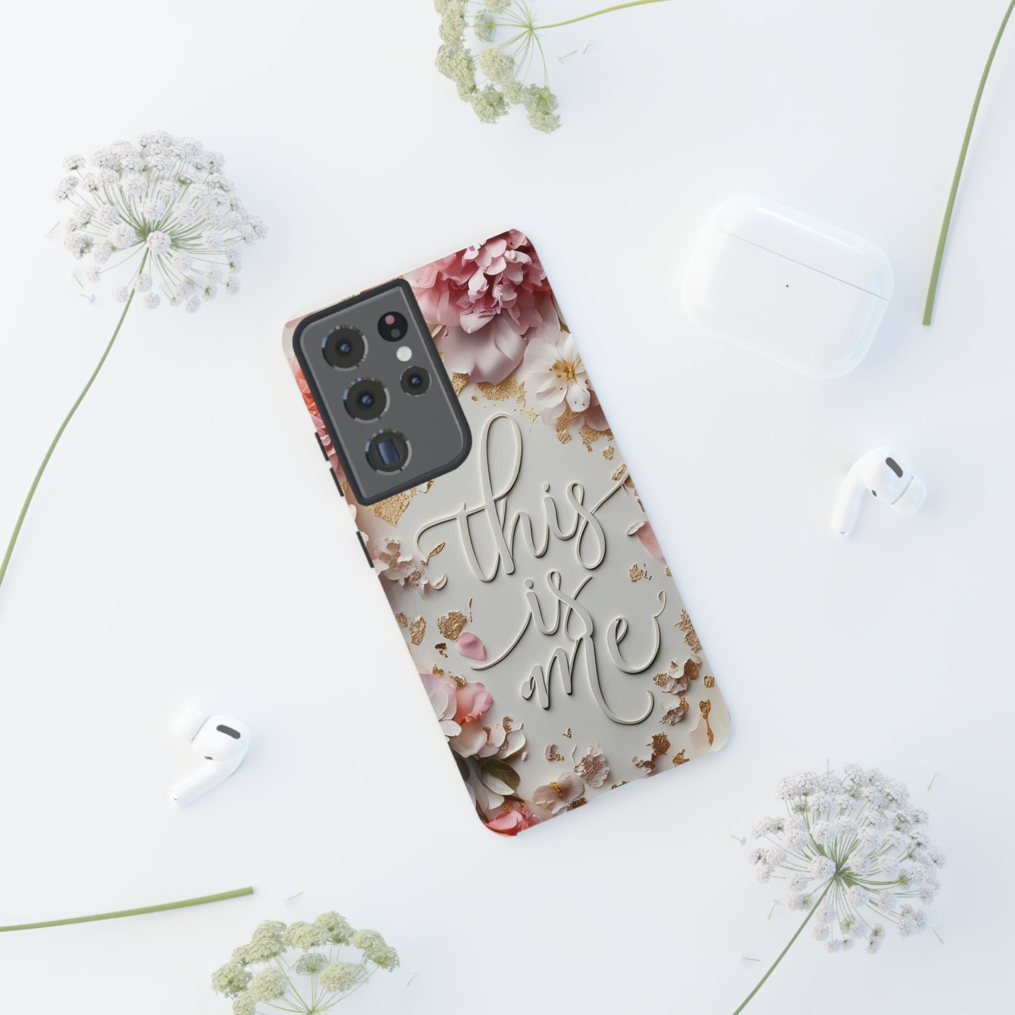 Phone Case — "This Is Me" Floral Tough Case