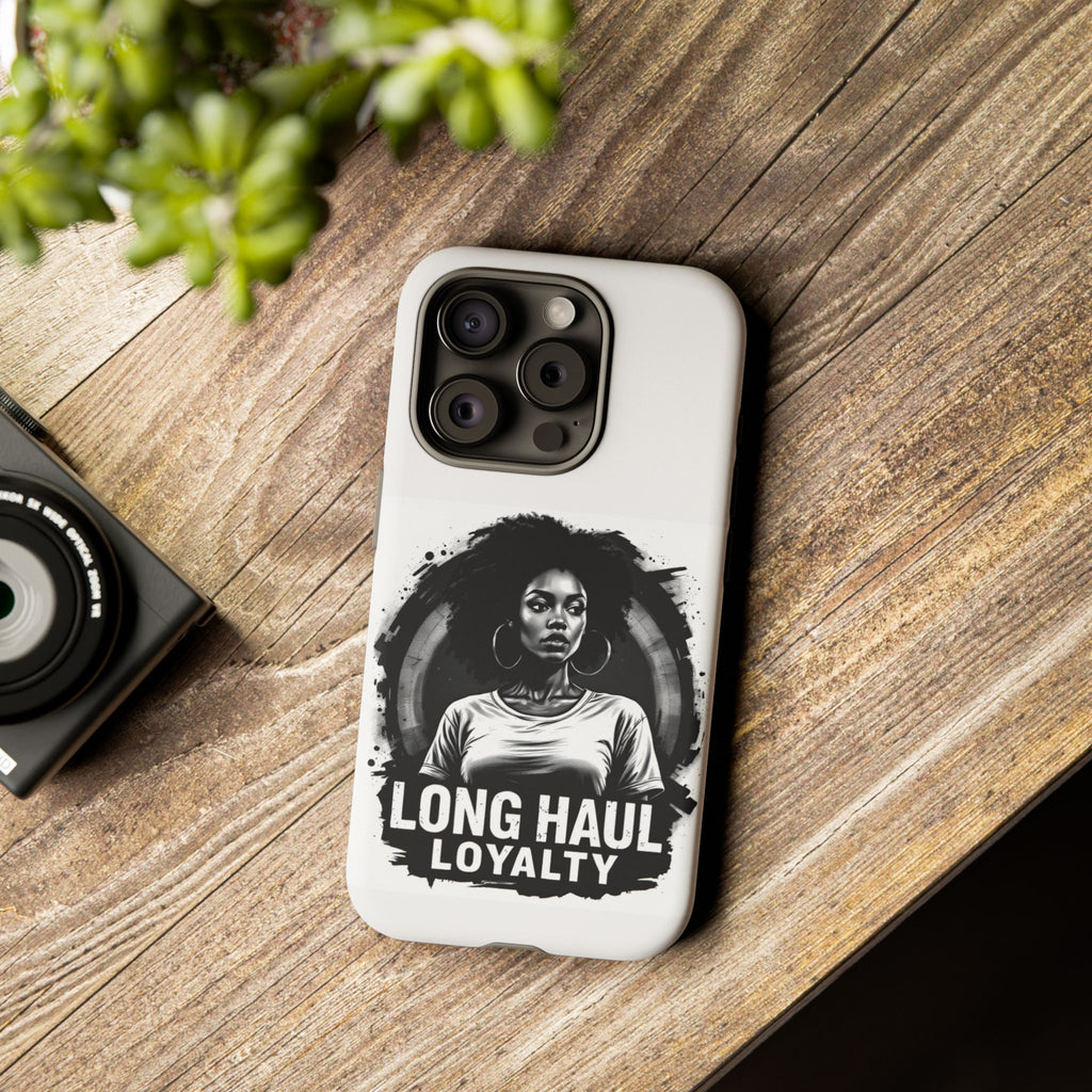 Phone Case — "Long Haul Loyalty" Black & White Portrait Protective Case