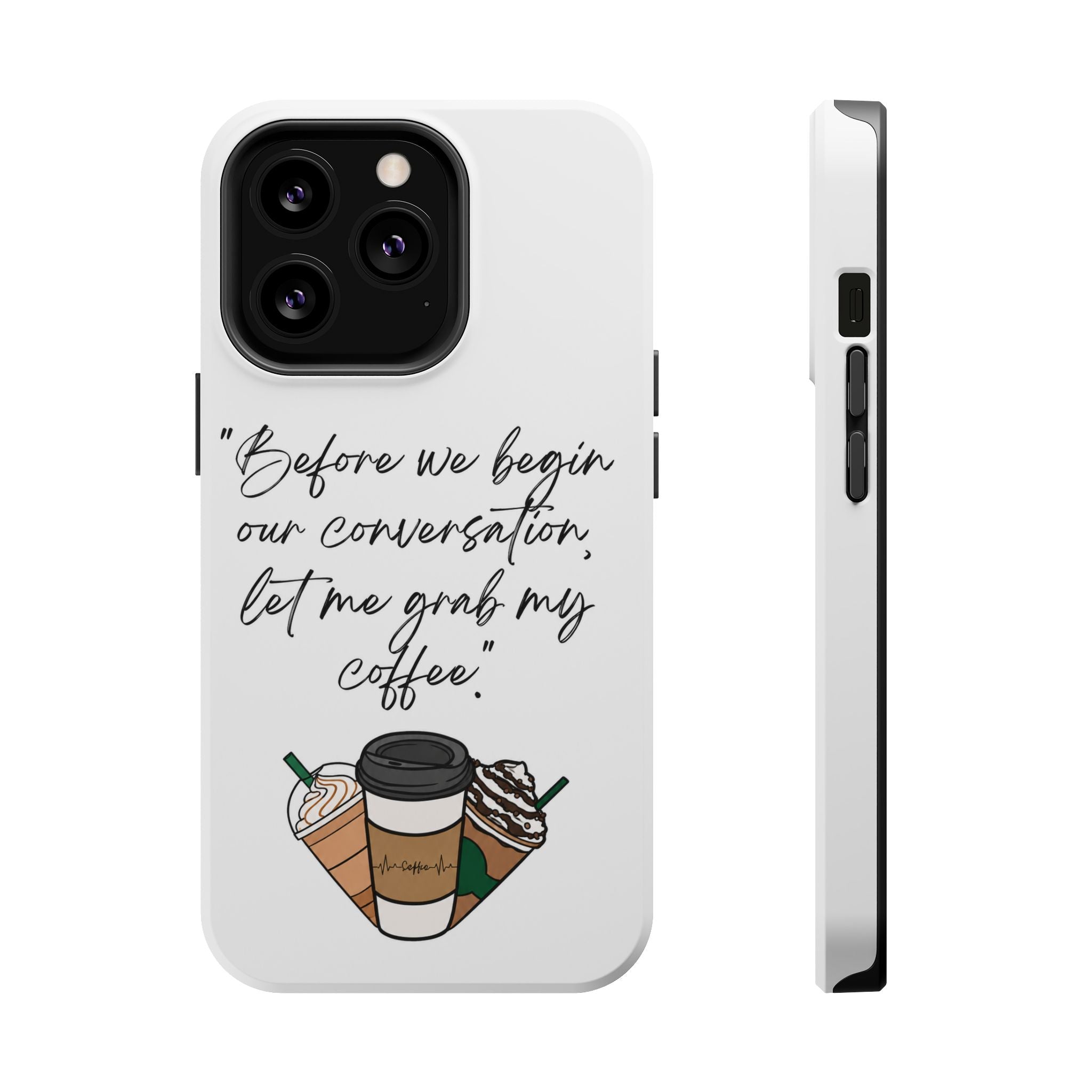 Coffee Quote Magnetic Impact-Resistant Phone Case