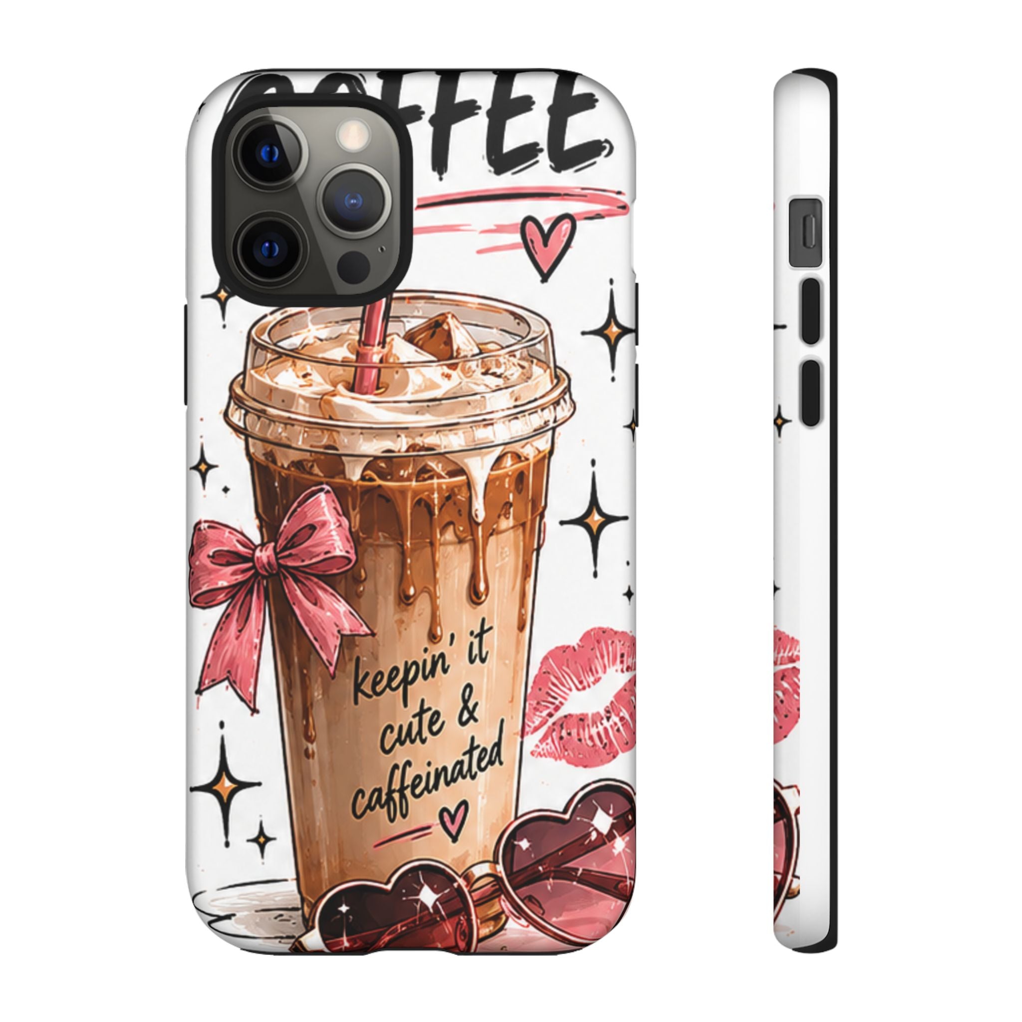 Phone Case — "Keepin' It Cute & Caffeinated" Iced Coffee Design