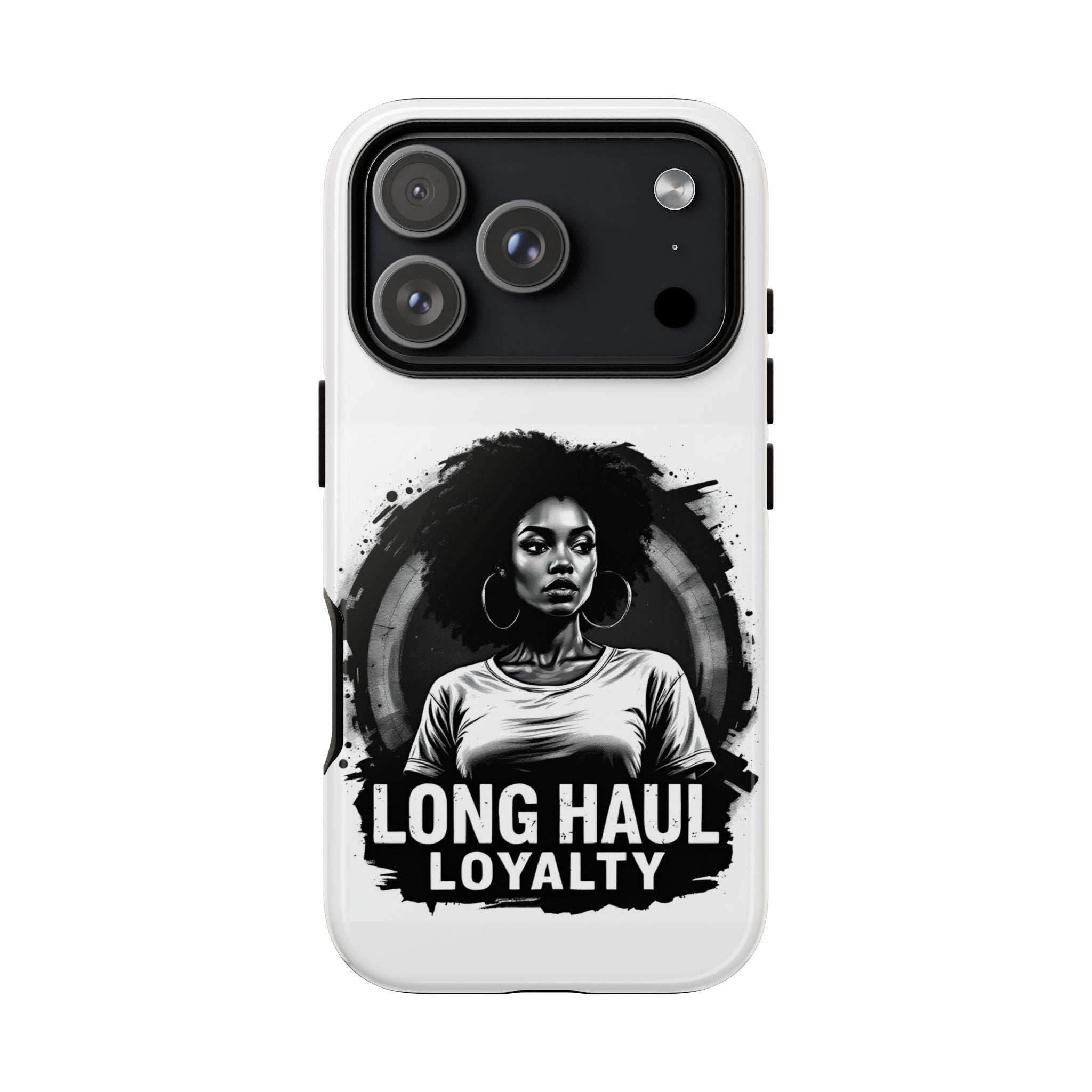 Phone Case — "Long Haul Loyalty" Black & White Portrait Protective Case