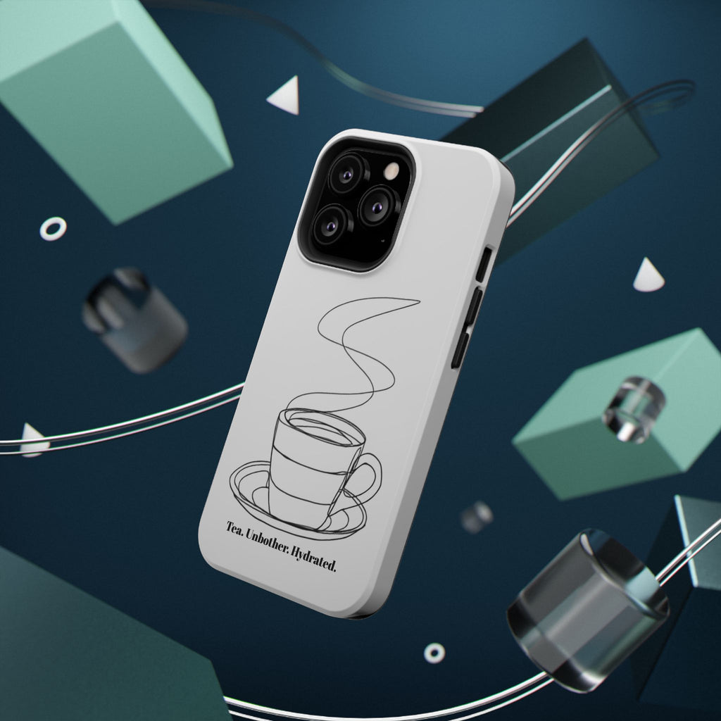 Tea Unbothered Hydrated Phone Case — Impact-Resistant