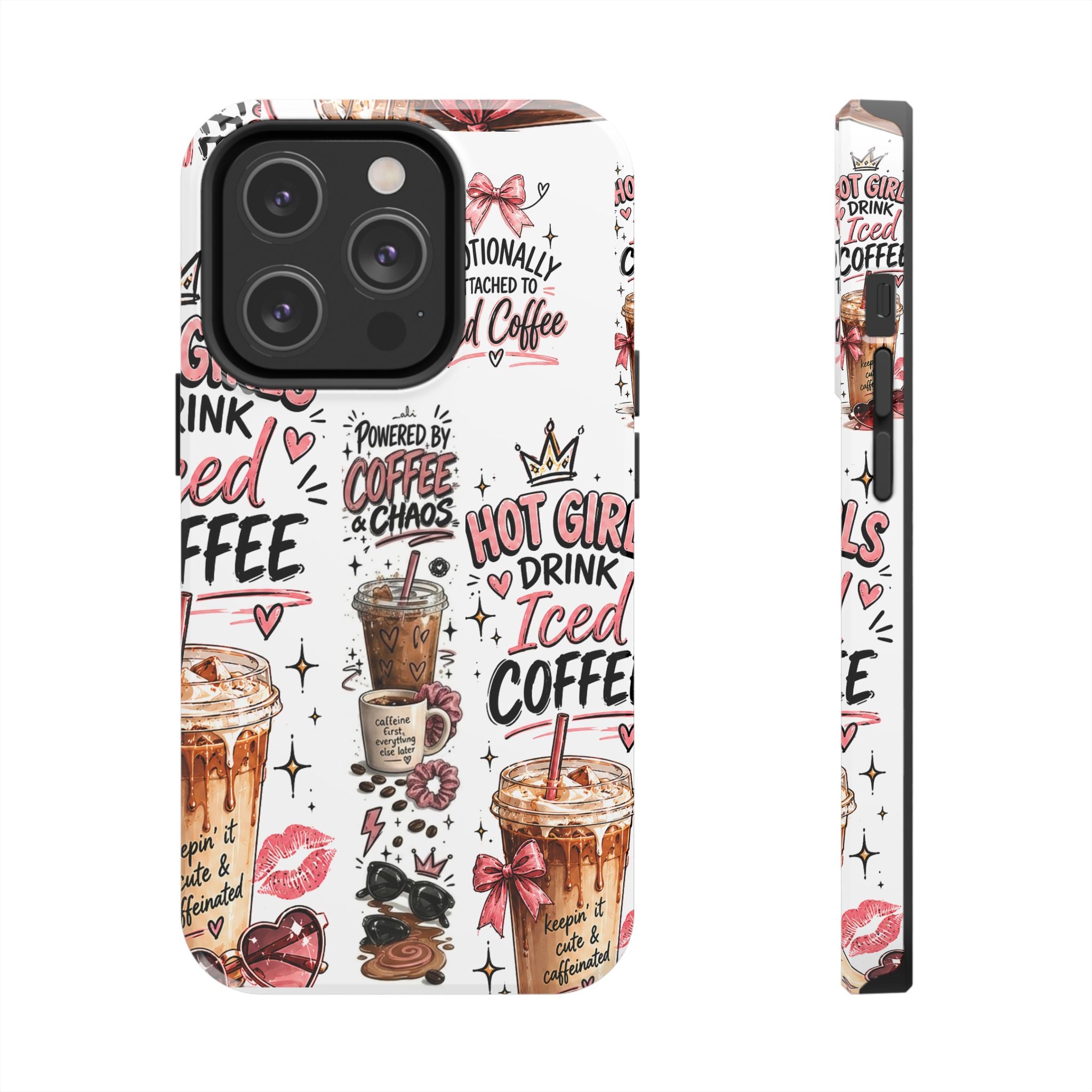 Iced Coffee Pattern Phone Case – "Powered by Coffee & Chaos" Tough Protective Case