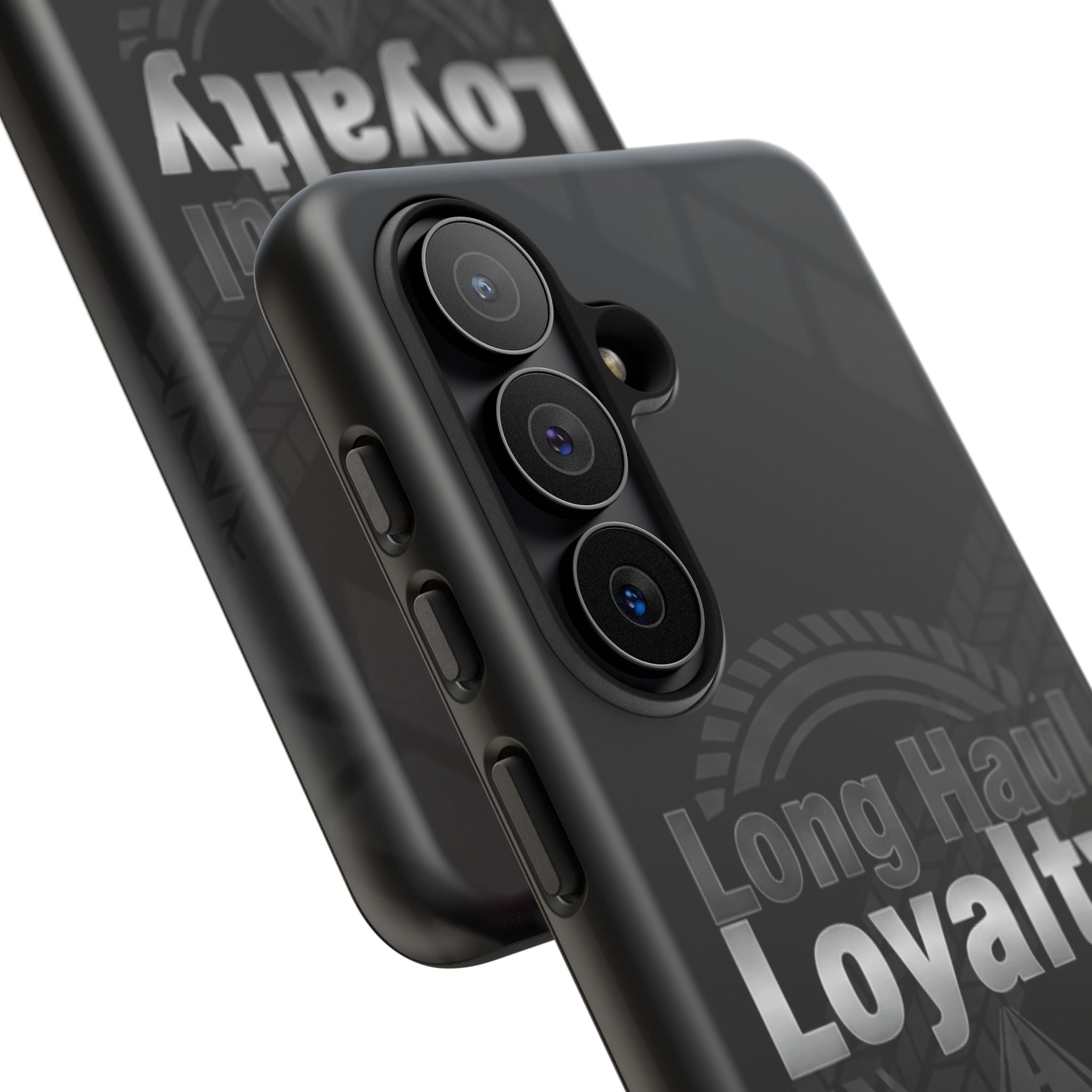 Phone Case — "Long Haul Loyalty" Tough Black Protective Cover