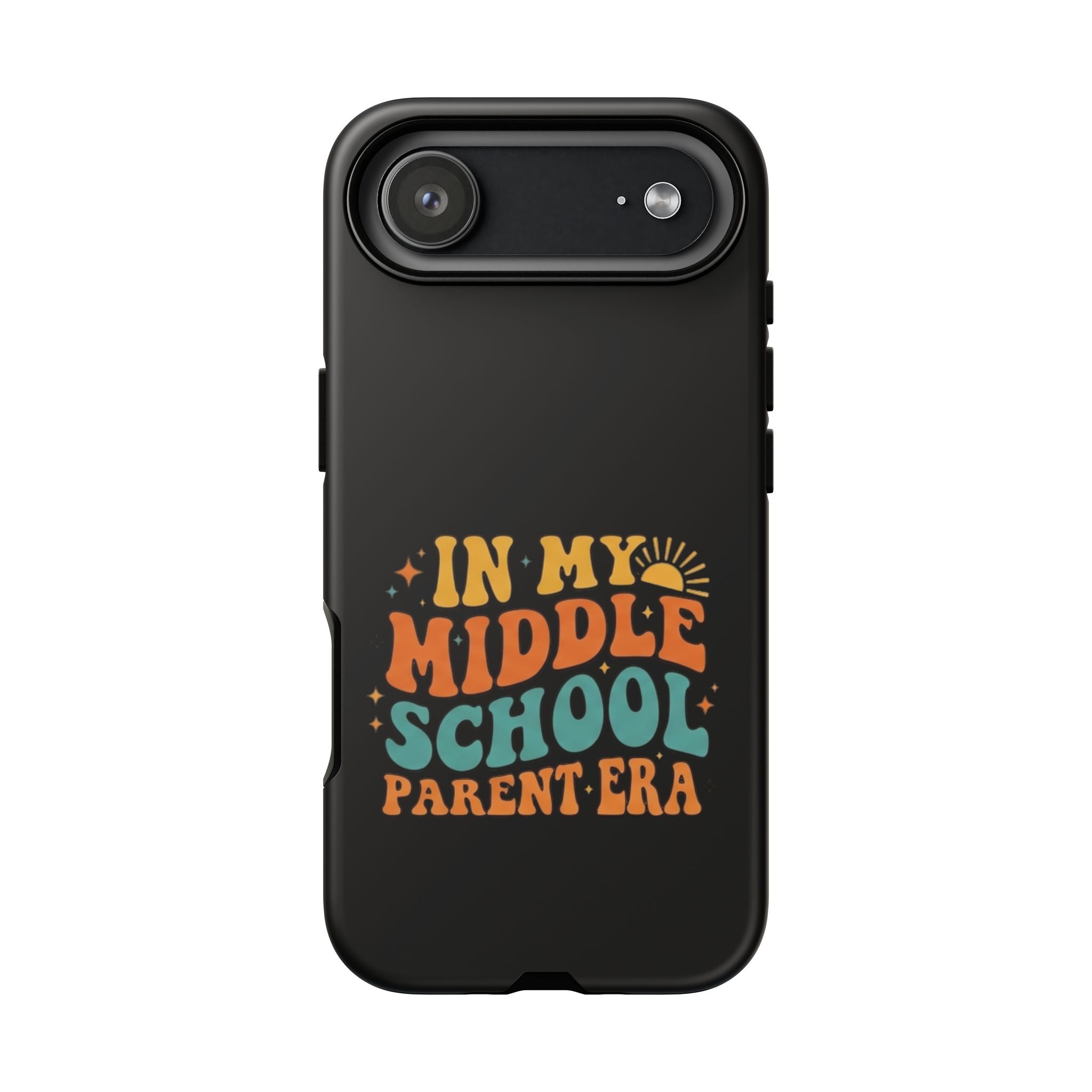 Phone Case – "In My Middle School Parent Era" Retro Design