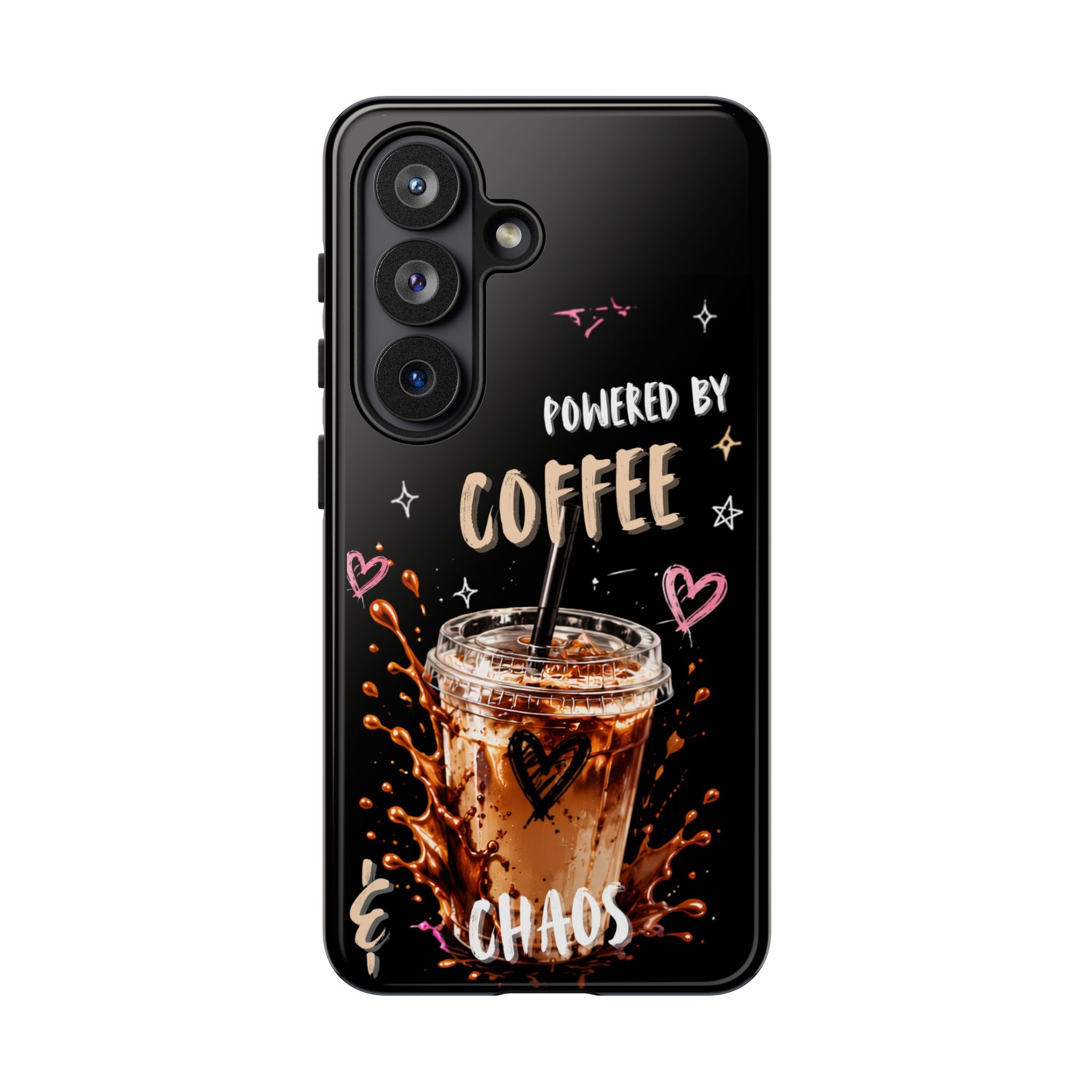 Phone Case — "Powered by Coffee & Chaos" Iced Coffee Protective Cover