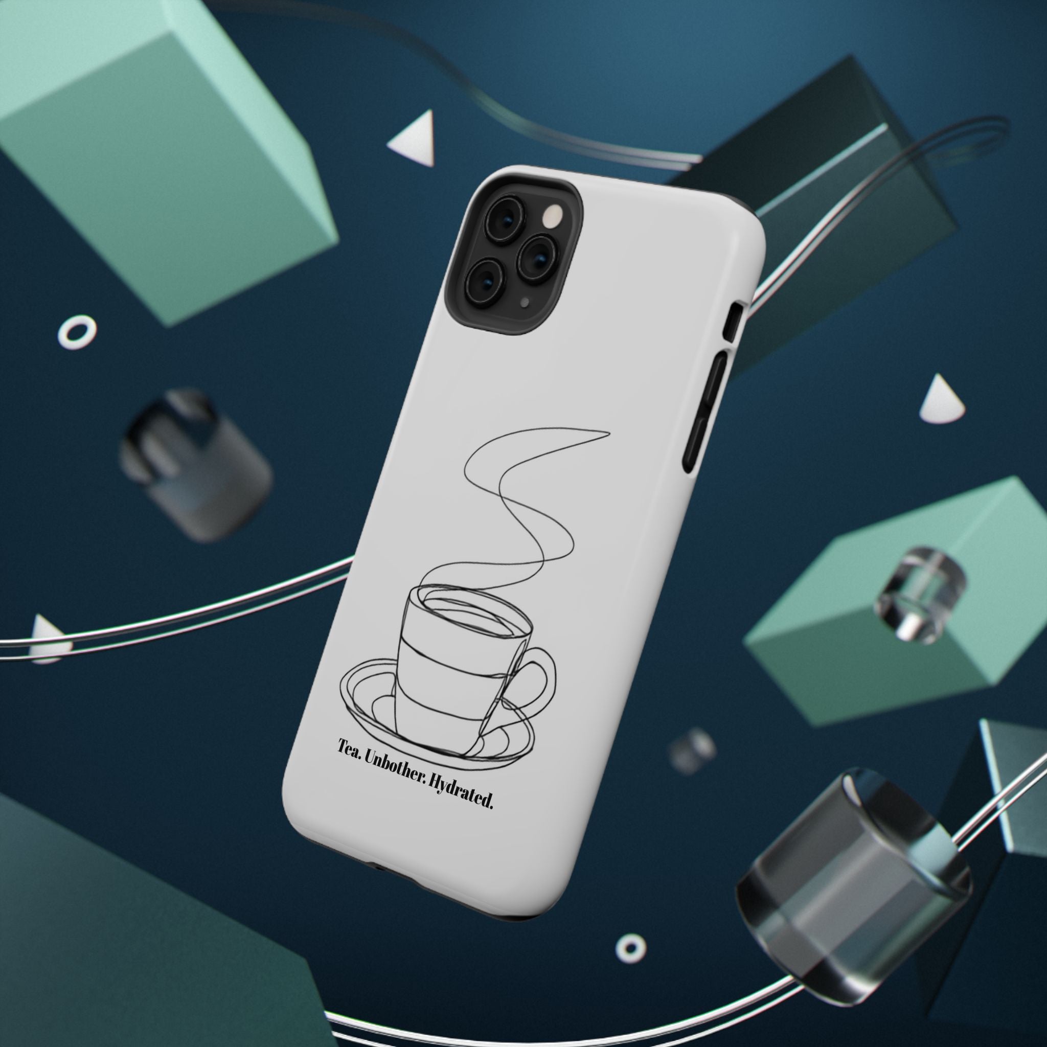 Tea Unbothered Hydrated Phone Case — Impact-Resistant