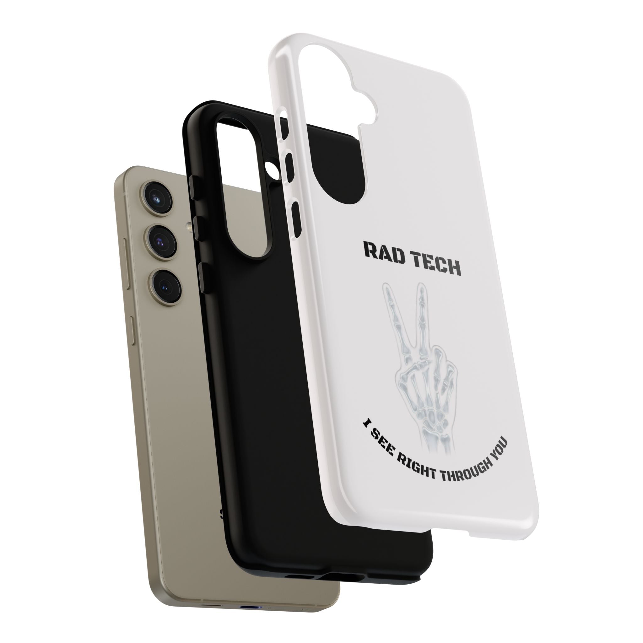 Rad Tech Phone Case — Skeleton Hand "I See Right Through You" X-ray Technician Gift
