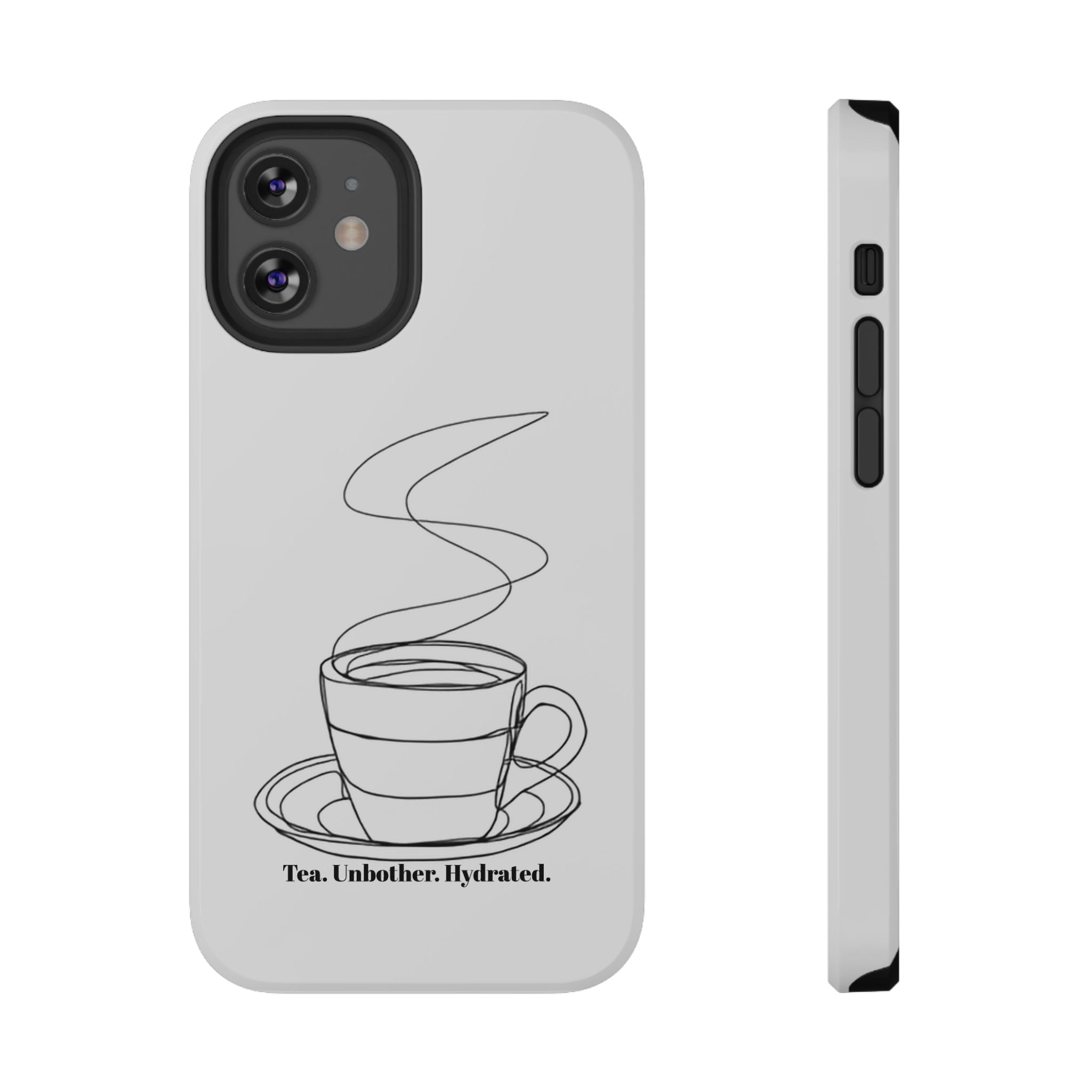 Tea Unbothered Hydrated Phone Case — Impact-Resistant