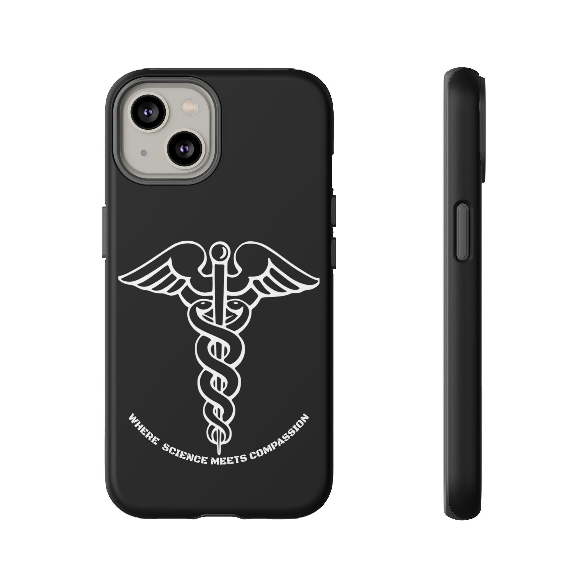 Medical Caduceus Phone Case — "Where Science Meets Compassion" Protective iPhone Cover