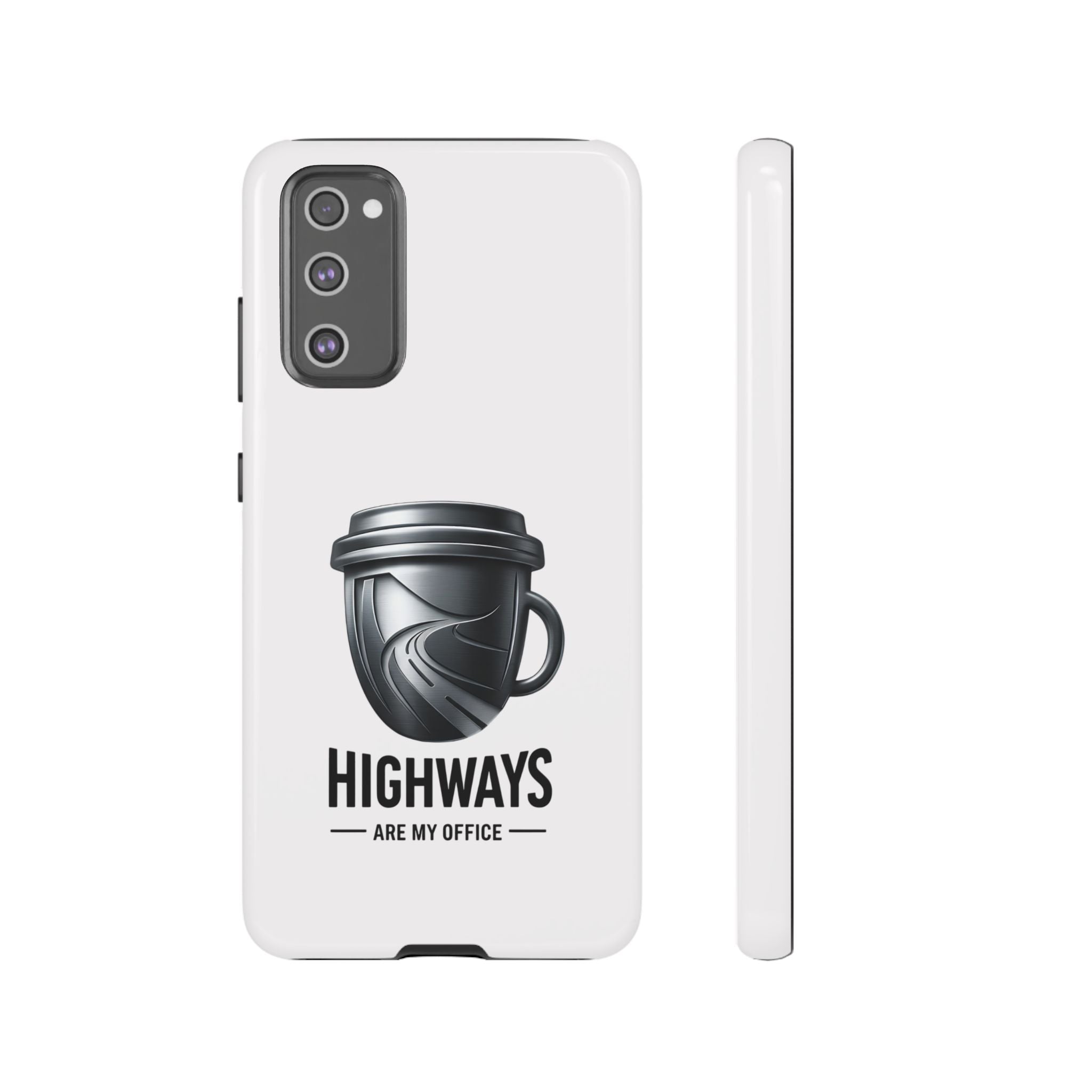 Hard Shell Phone Case — “Highways Are My Office” Travel Coffee Design