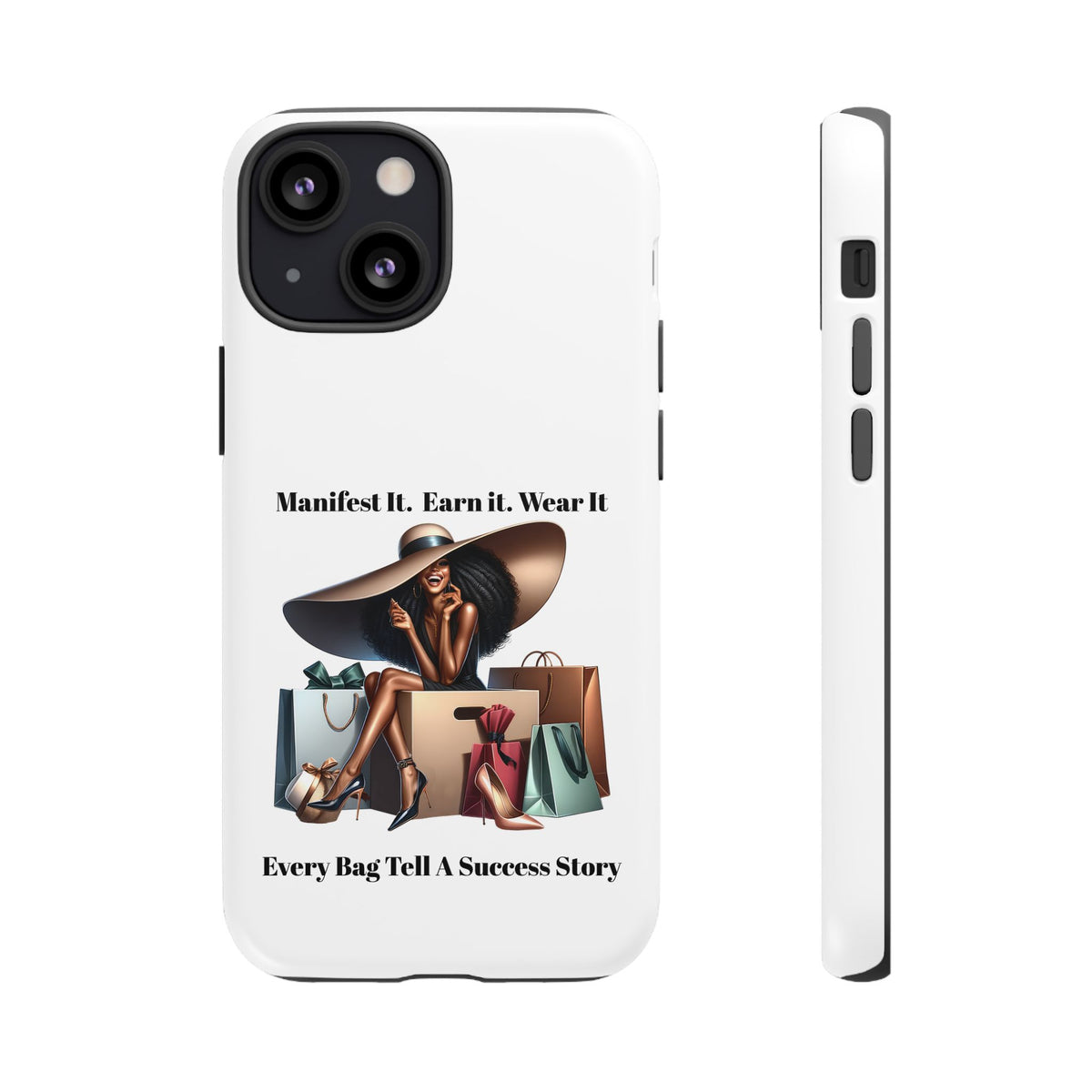 Phone Case - "Manifest It. Earn It. Wear It." Chic Shopper Design