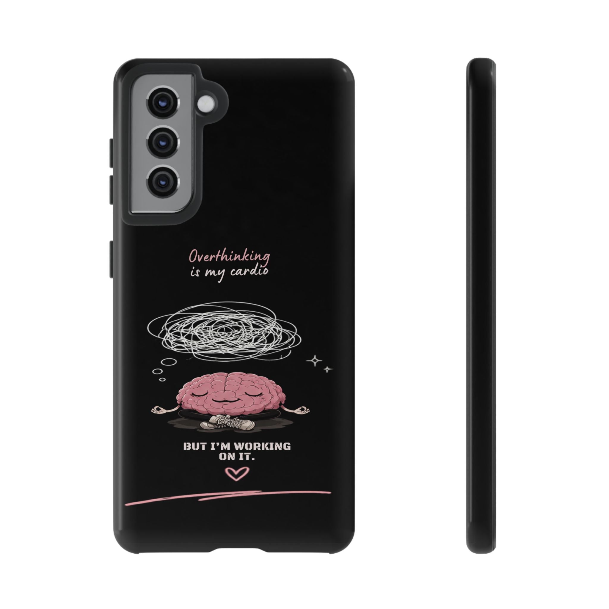 Phone Case — "Overthinking Is My Cardio" Cute Meditating Brain Protective Case