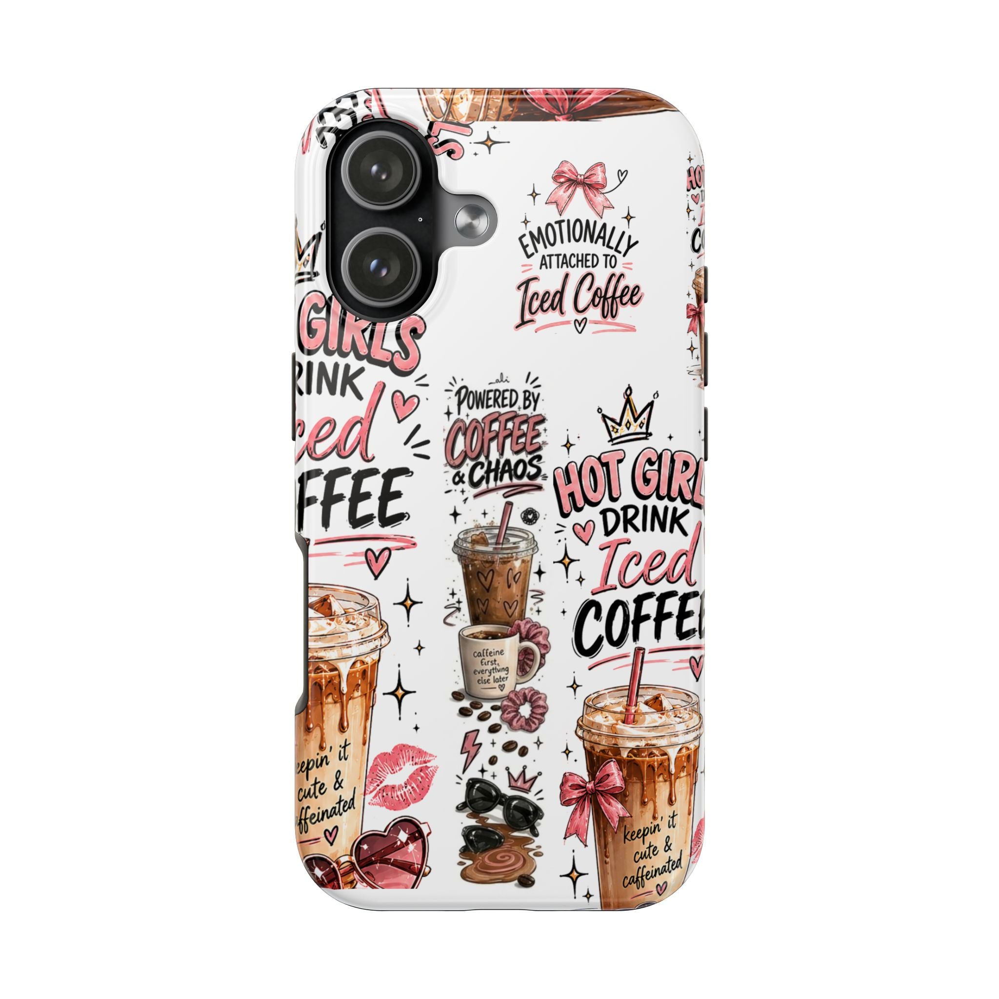 Iced Coffee Pattern Phone Case – "Powered by Coffee & Chaos" Tough Protective Case