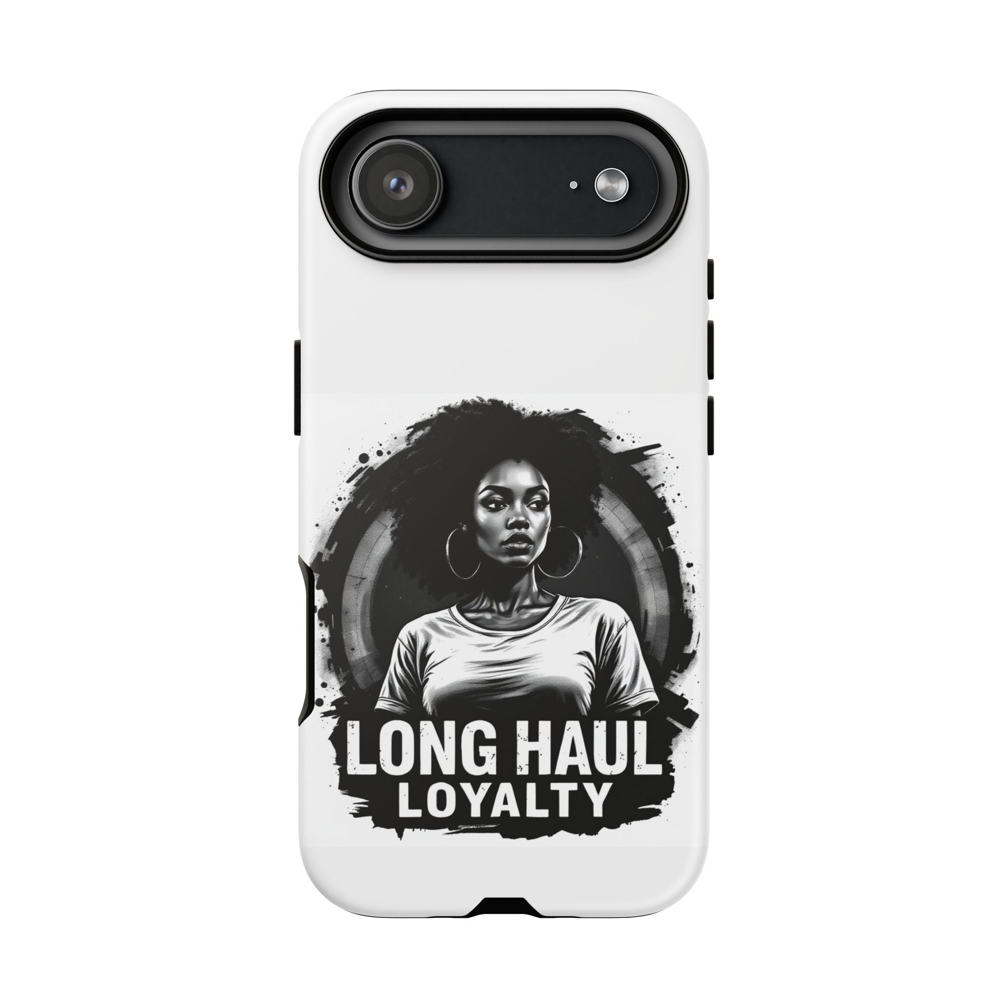 Phone Case — "Long Haul Loyalty" Black & White Portrait Protective Case