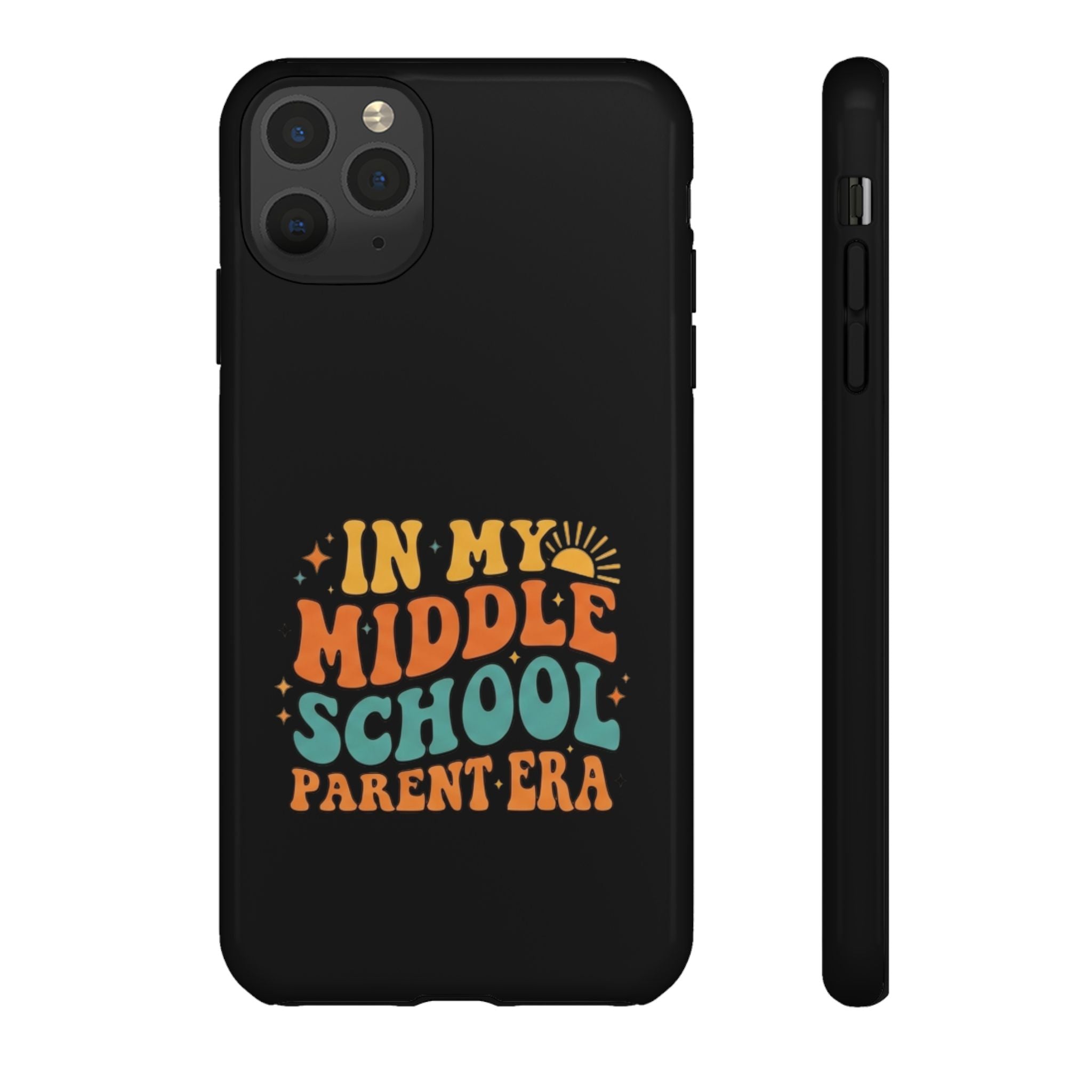 Phone Case – "In My Middle School Parent Era" Retro Design