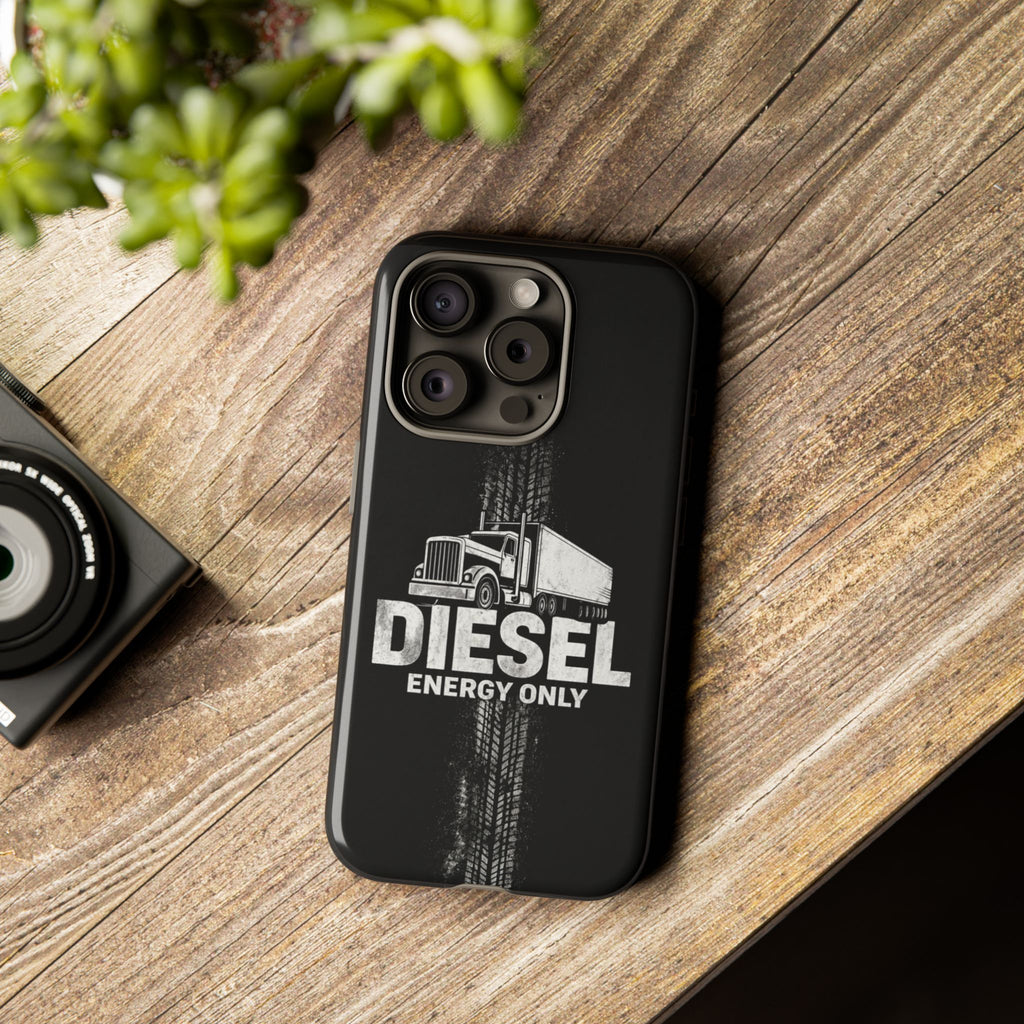 Diesel Energy Only Truck Phone Case