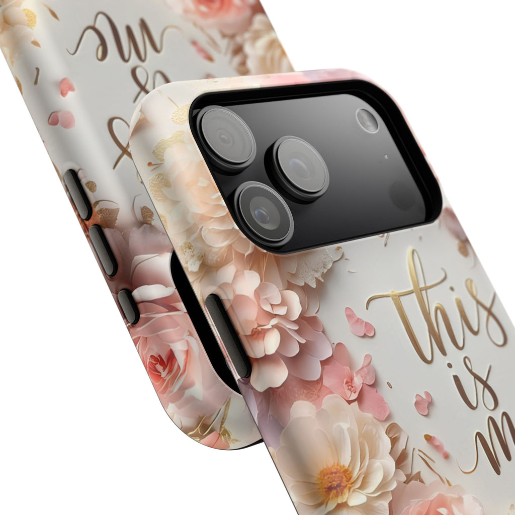 Floral "This Is Me" Phone Case — Impact-Resistant Floral Protective Cover