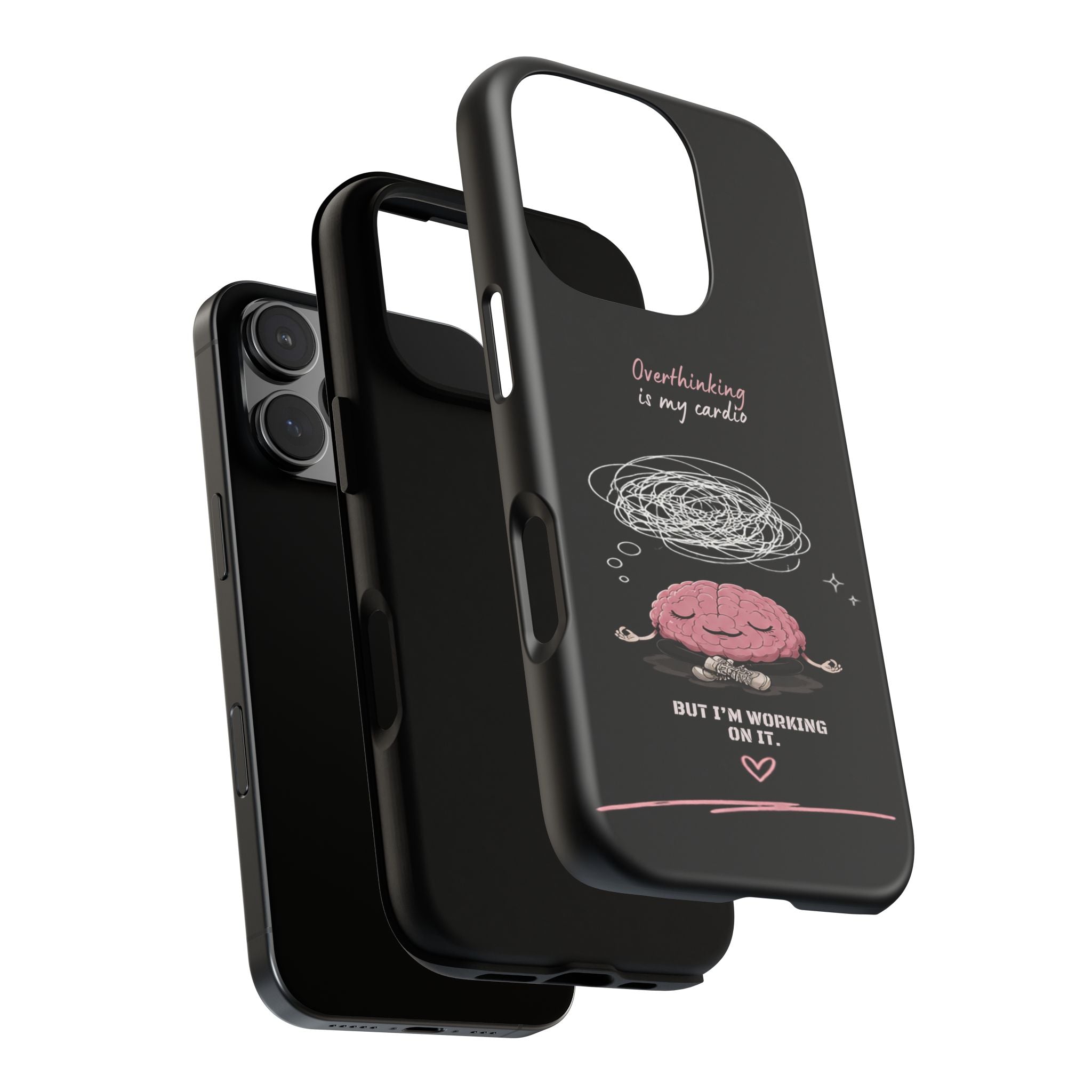 Phone Case — "Overthinking Is My Cardio" Cute Meditating Brain Protective Case