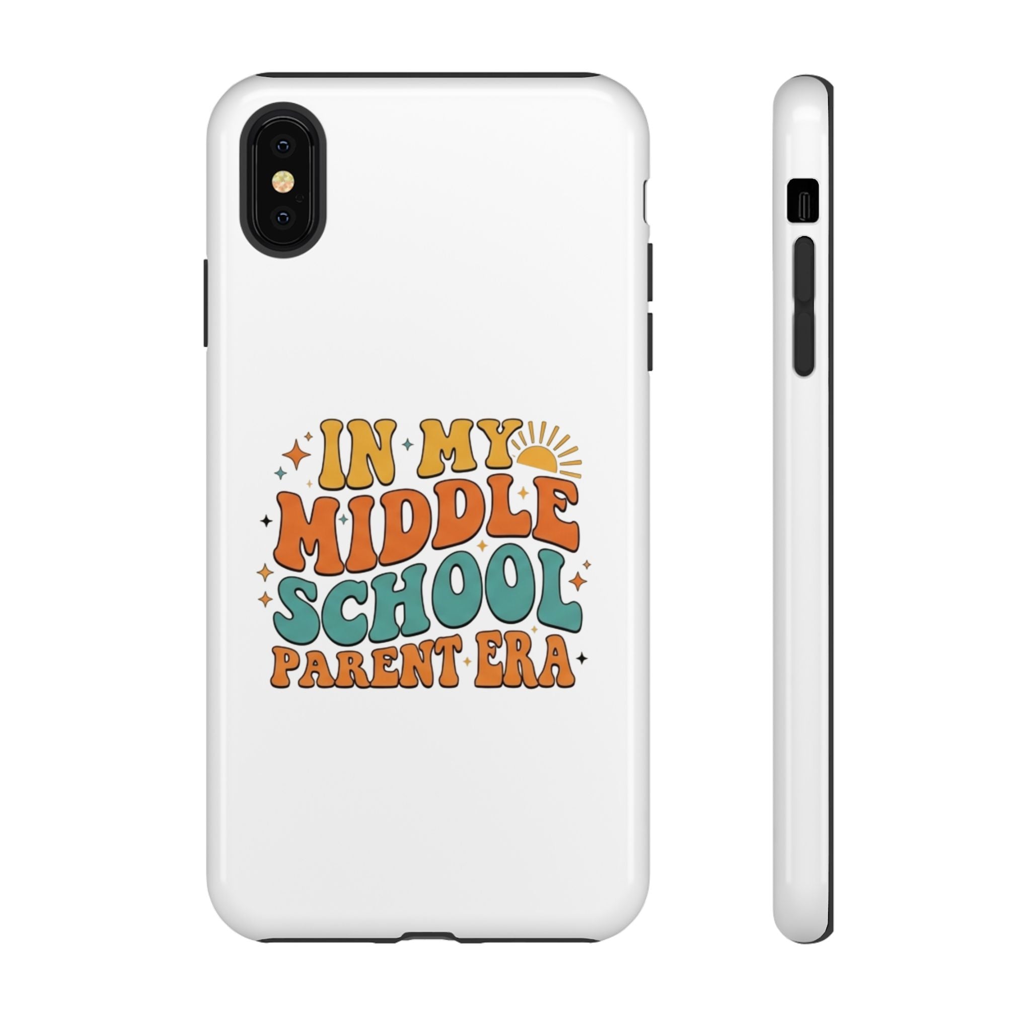 Middle School Parent Phone Case — "In My Middle School Parent Era" Retro Design