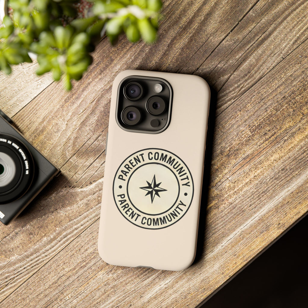 Parent Community Tough Phone Case — Durable Compass Logo Protective Cover