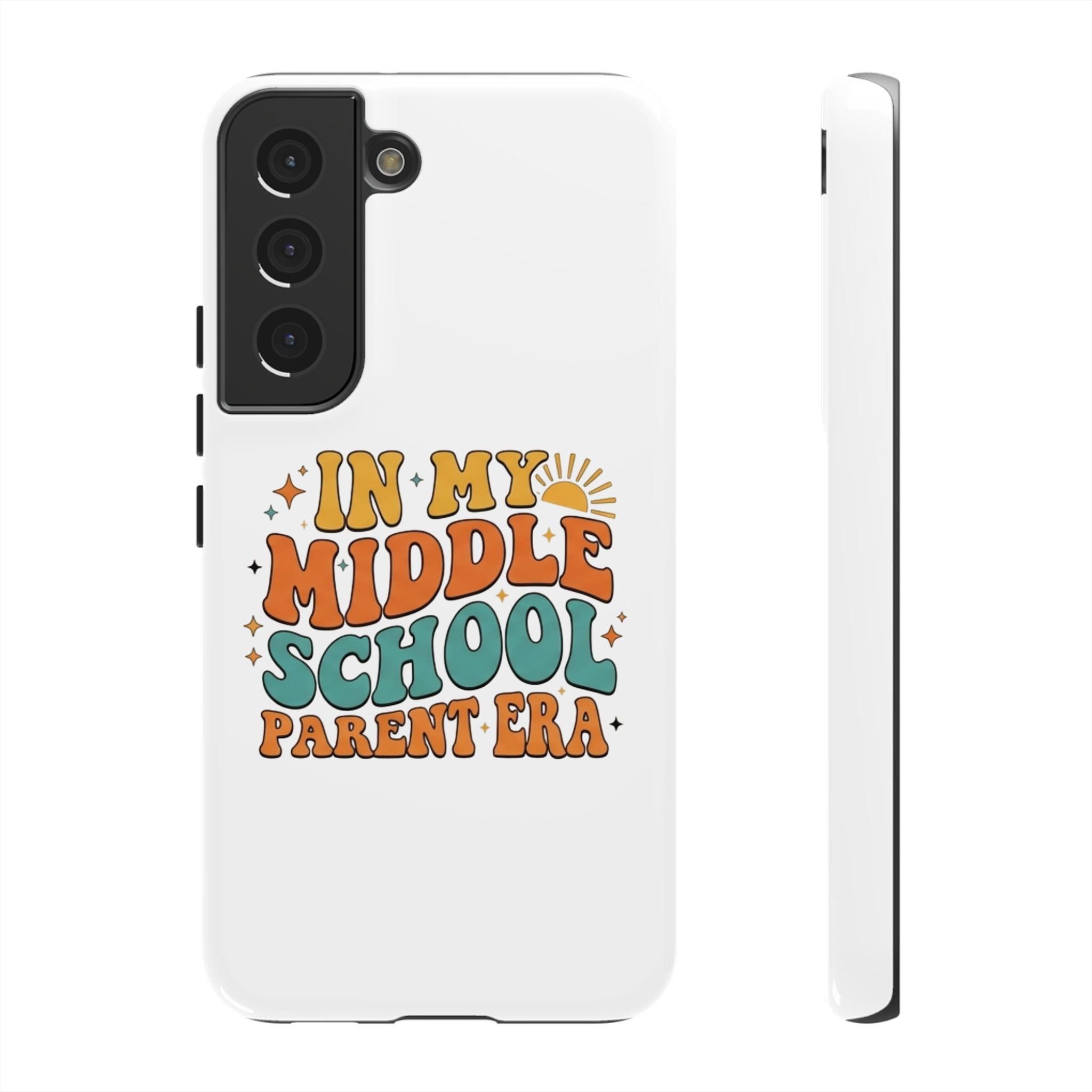 Middle School Parent Phone Case — "In My Middle School Parent Era" Retro Design