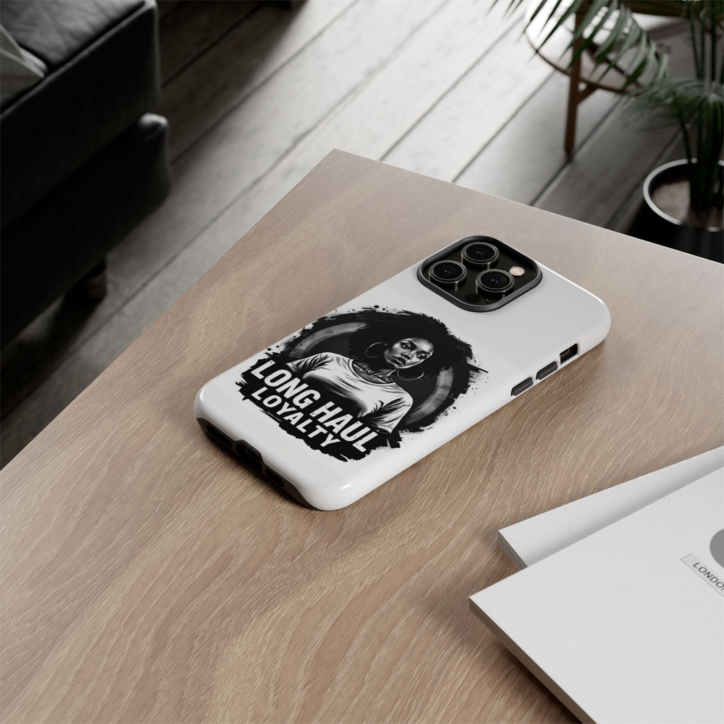 Phone Case — "Long Haul Loyalty" Black & White Portrait Protective Case
