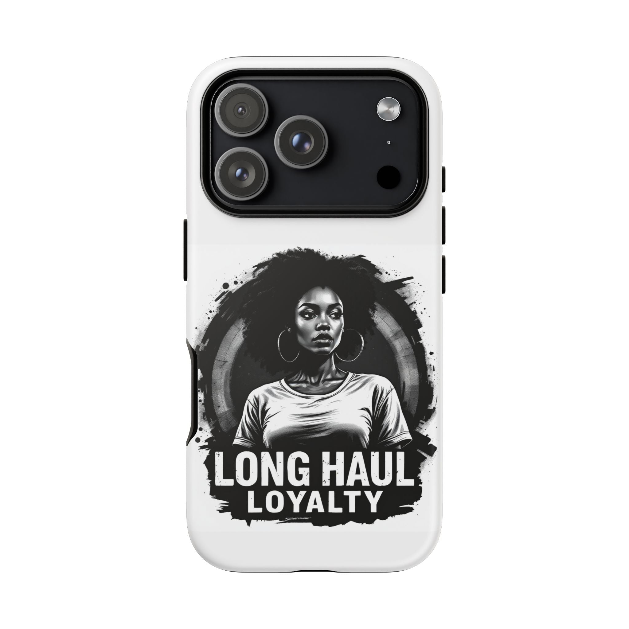 Phone Case — "Long Haul Loyalty" Black & White Portrait Protective Case