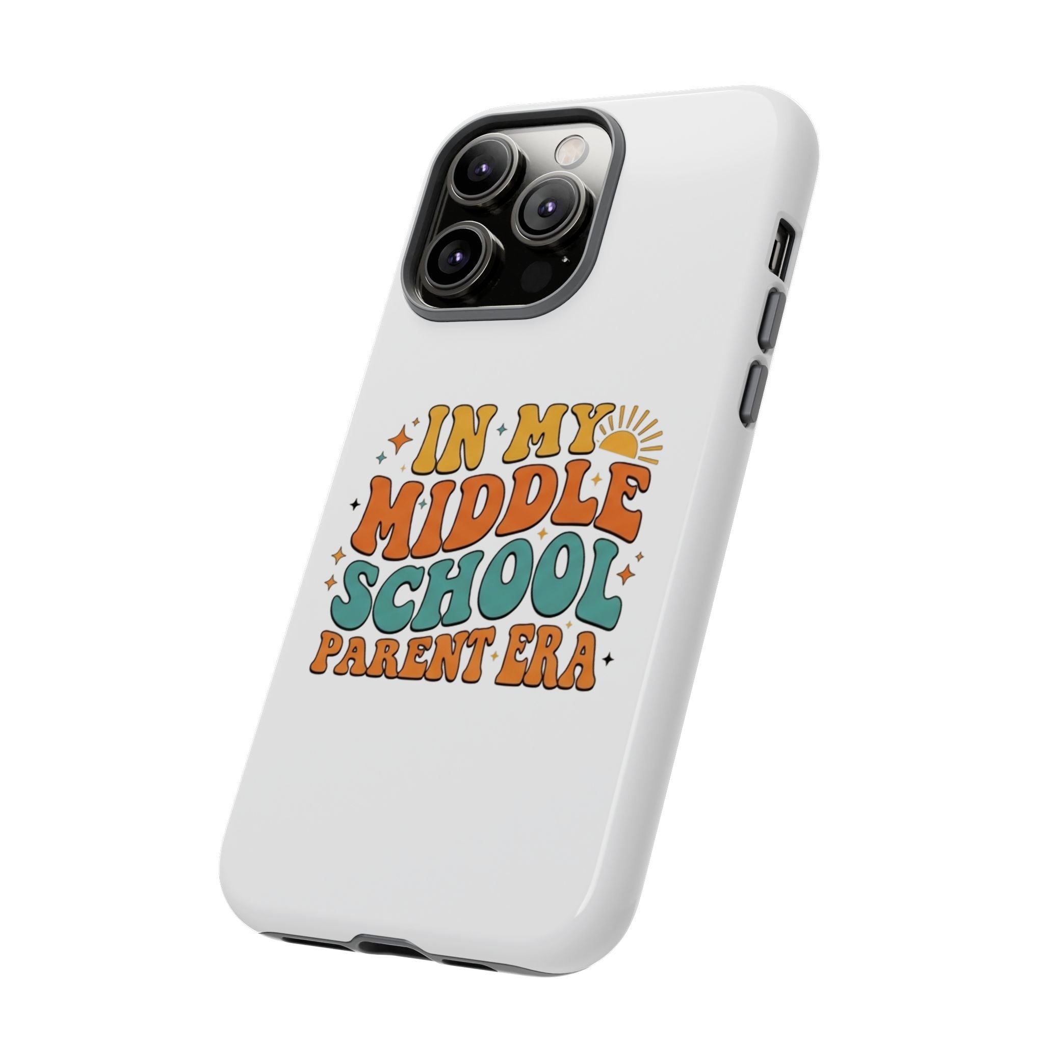 Middle School Parent Phone Case — "In My Middle School Parent Era" Retro Design