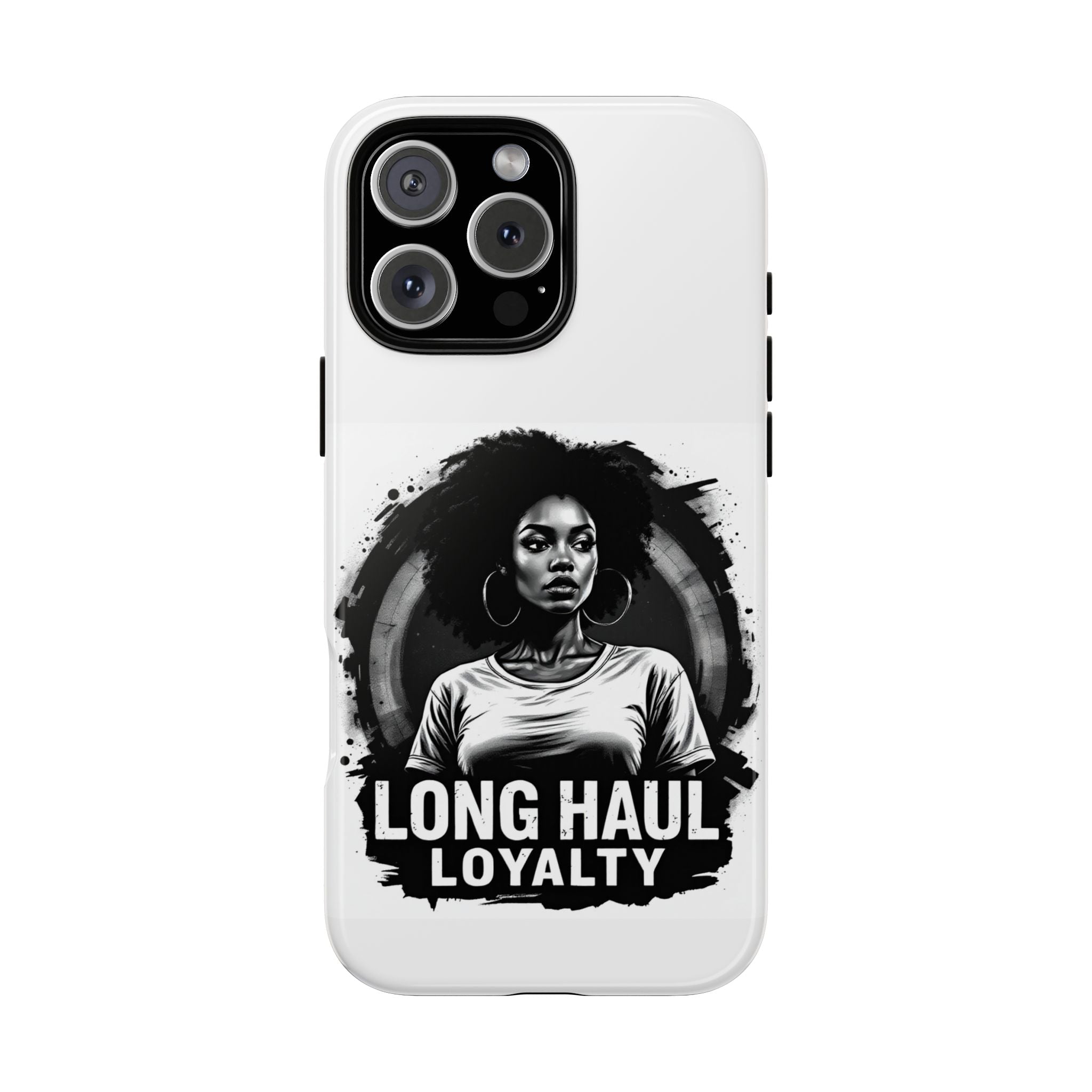 Phone Case — "Long Haul Loyalty" Black & White Portrait Protective Case