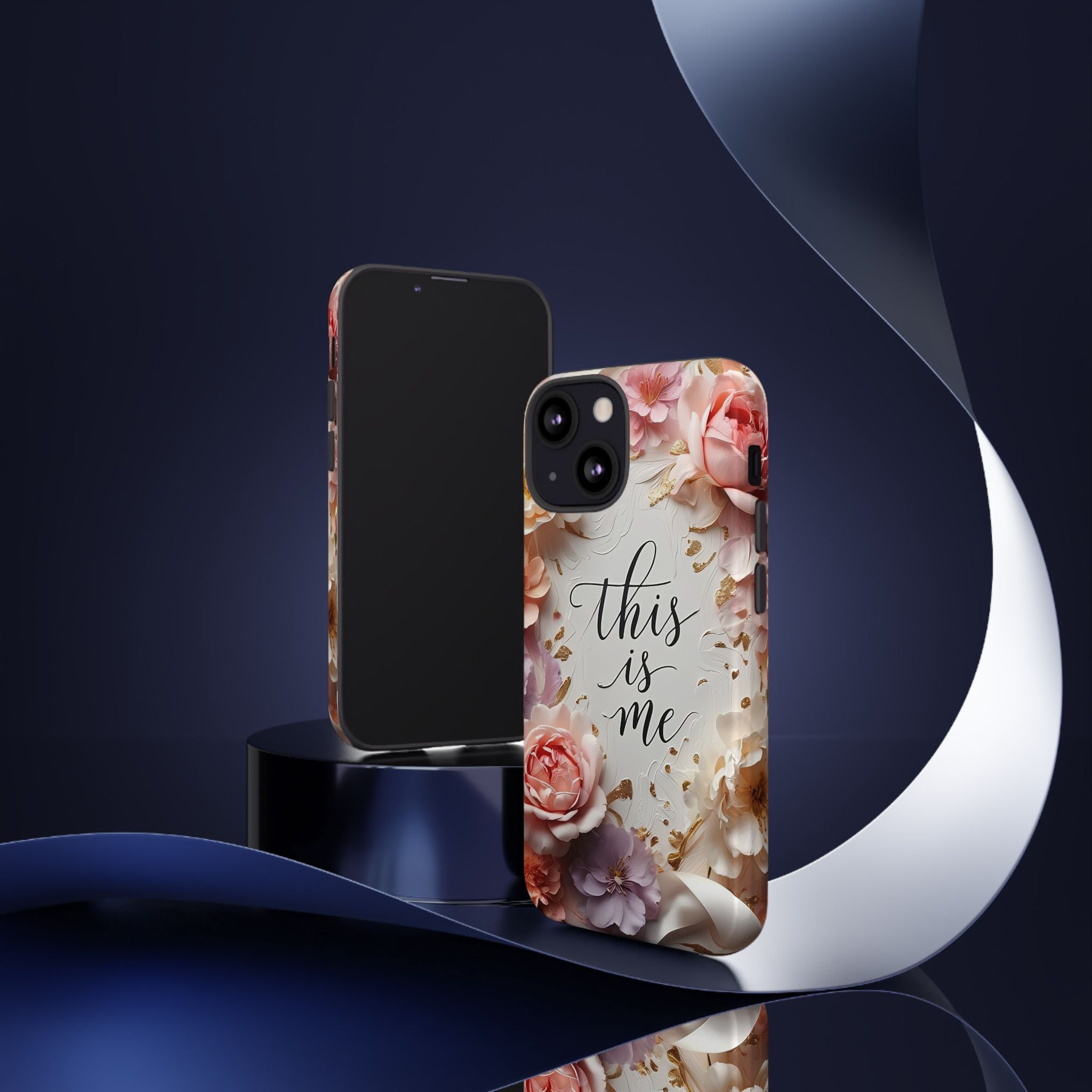 Floral "This Is Me" Tough Phone Case — Protective Floral iPhone Cover for Self-Expression, Gift for Her