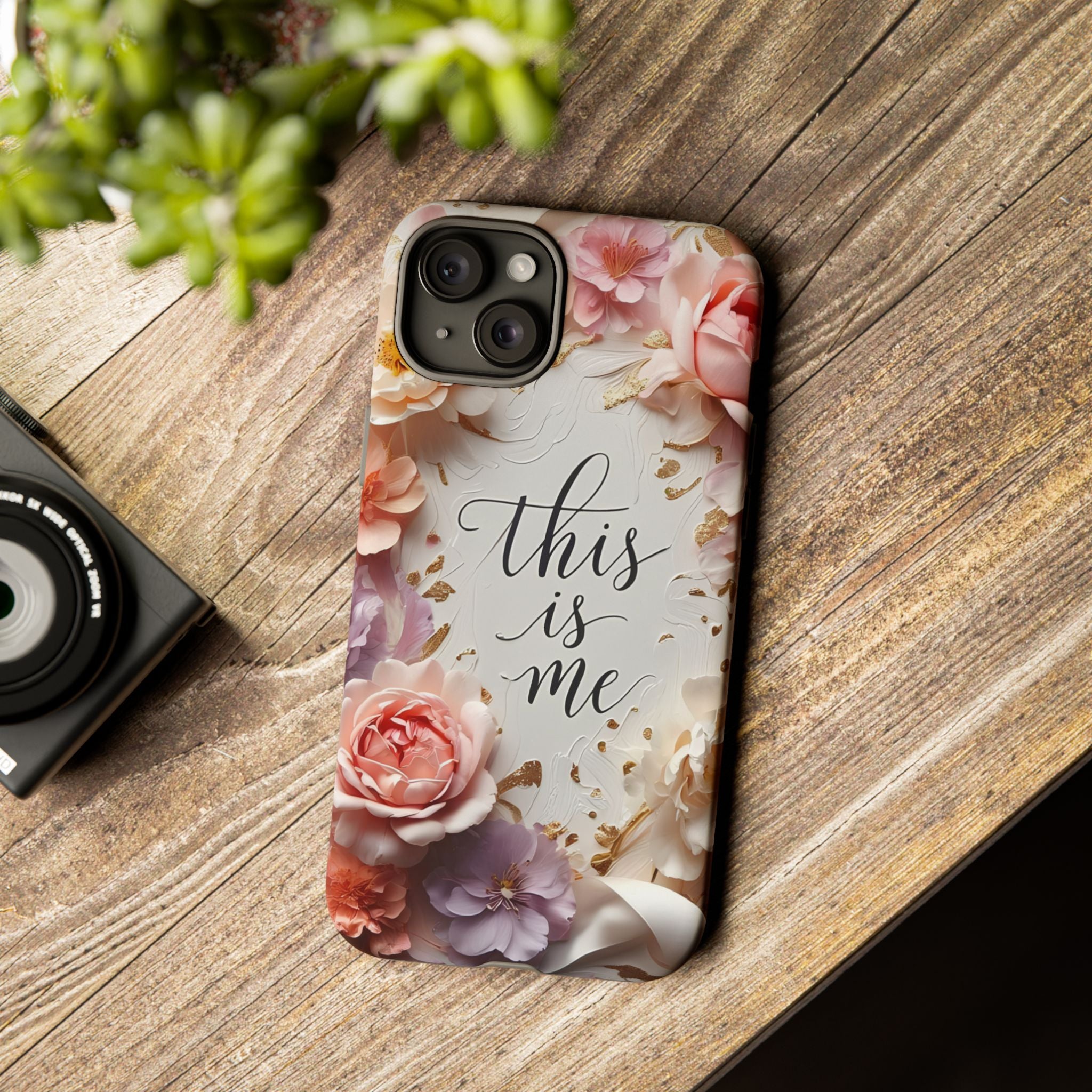Floral "This Is Me" Tough Phone Case — Protective Floral iPhone Cover for Self-Expression, Gift for Her