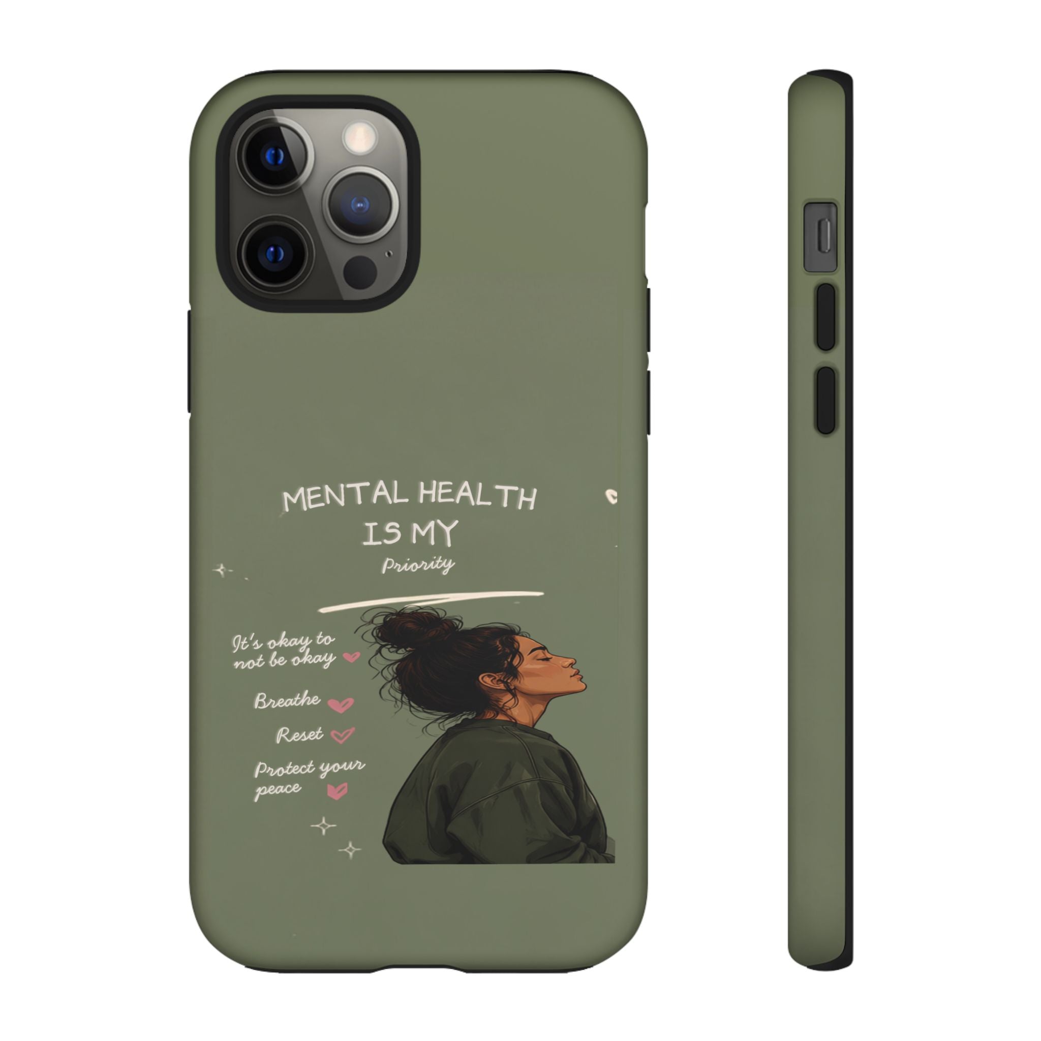 Mental Health Is My Priority Phone Case — Inspirational Protective iPhone Cover