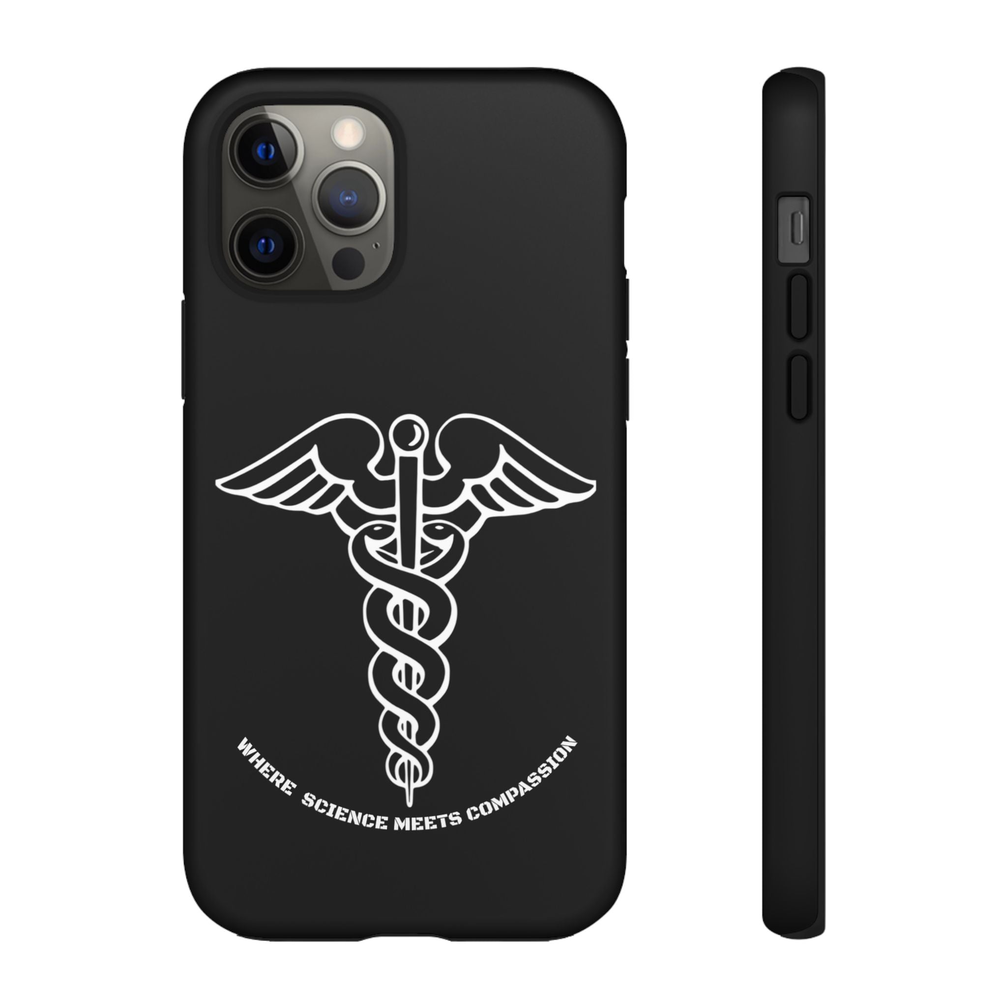 Medical Caduceus Phone Case — "Where Science Meets Compassion" Protective iPhone Cover