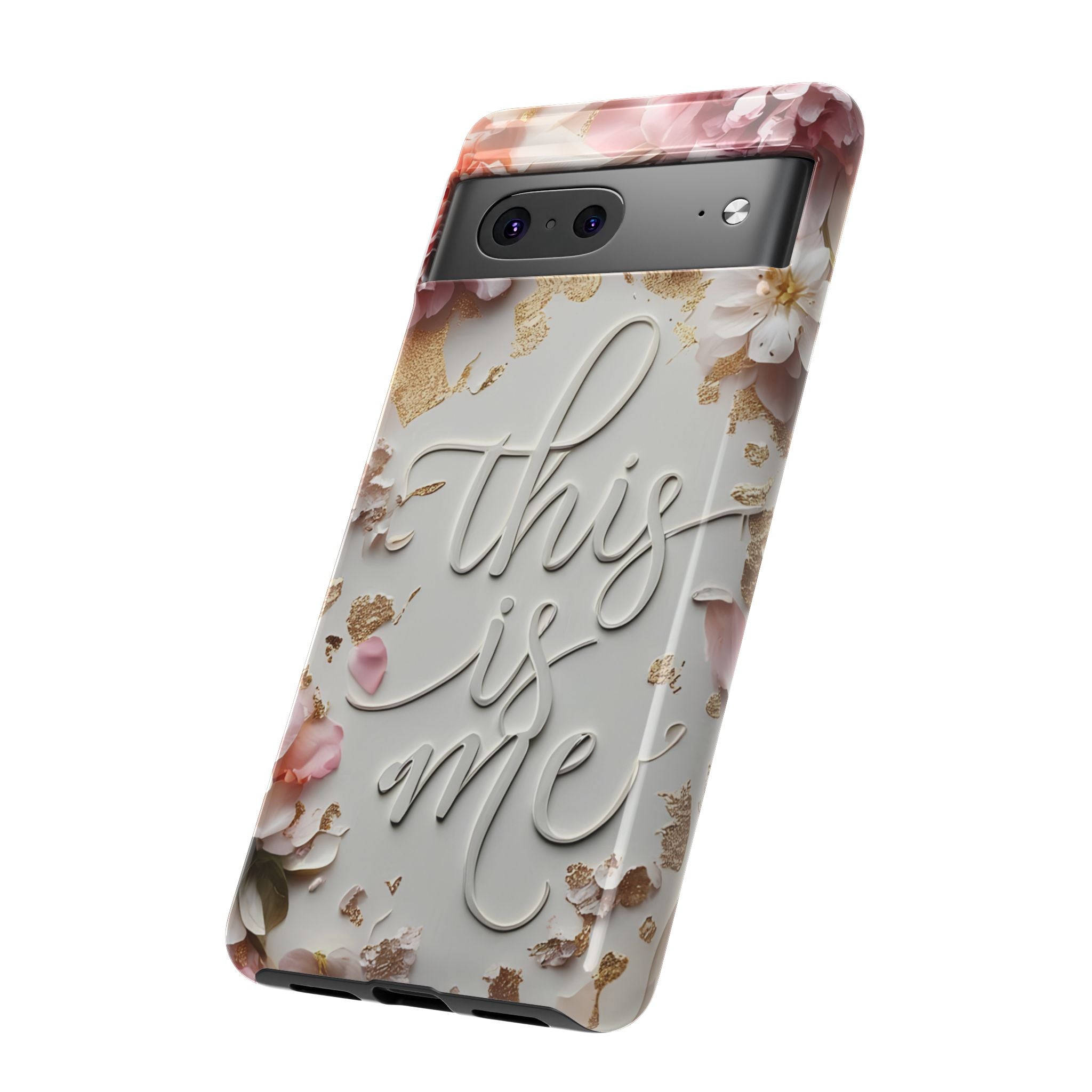 Phone Case — "This Is Me" Floral Tough Case