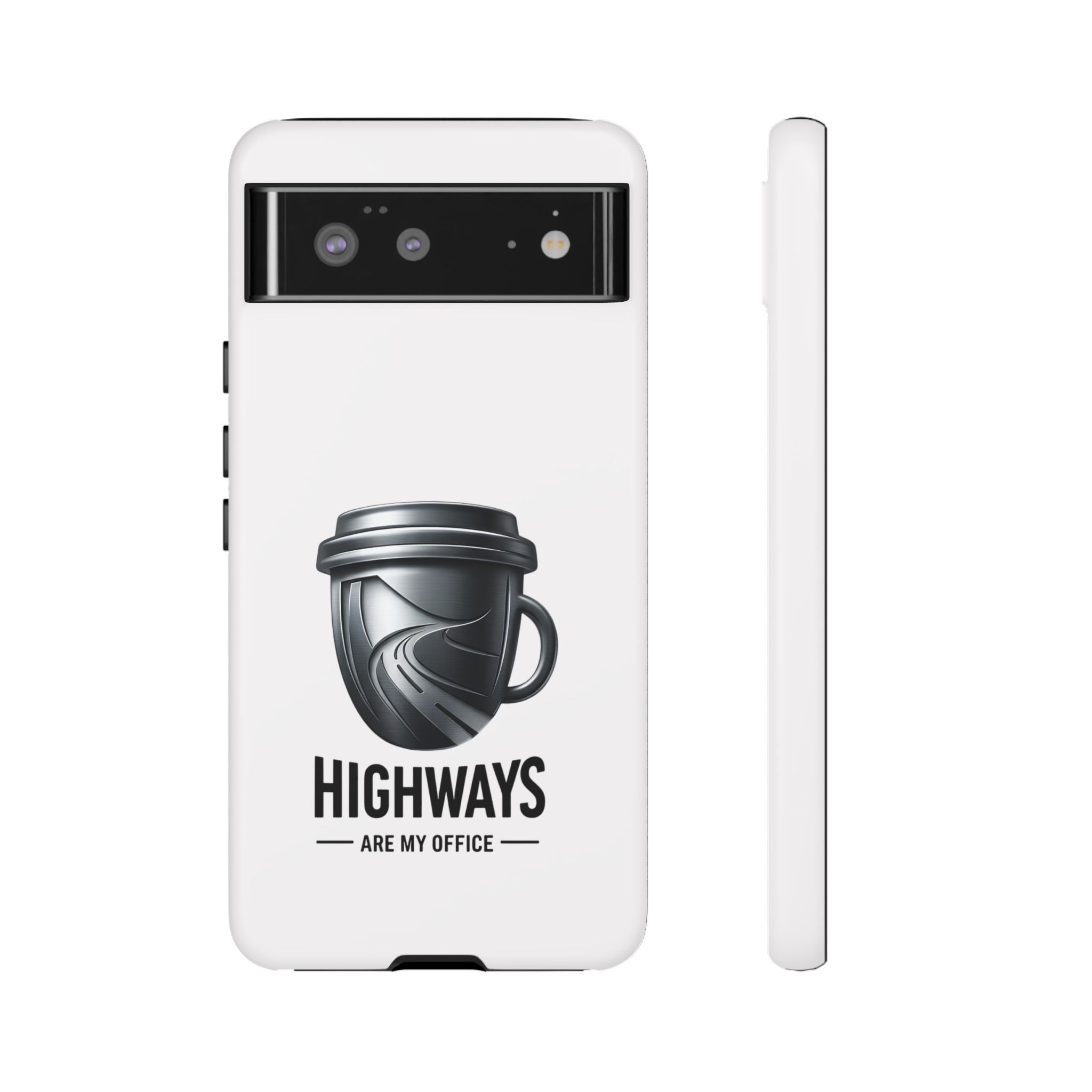 Hard Shell Phone Case — “Highways Are My Office” Travel Coffee Design