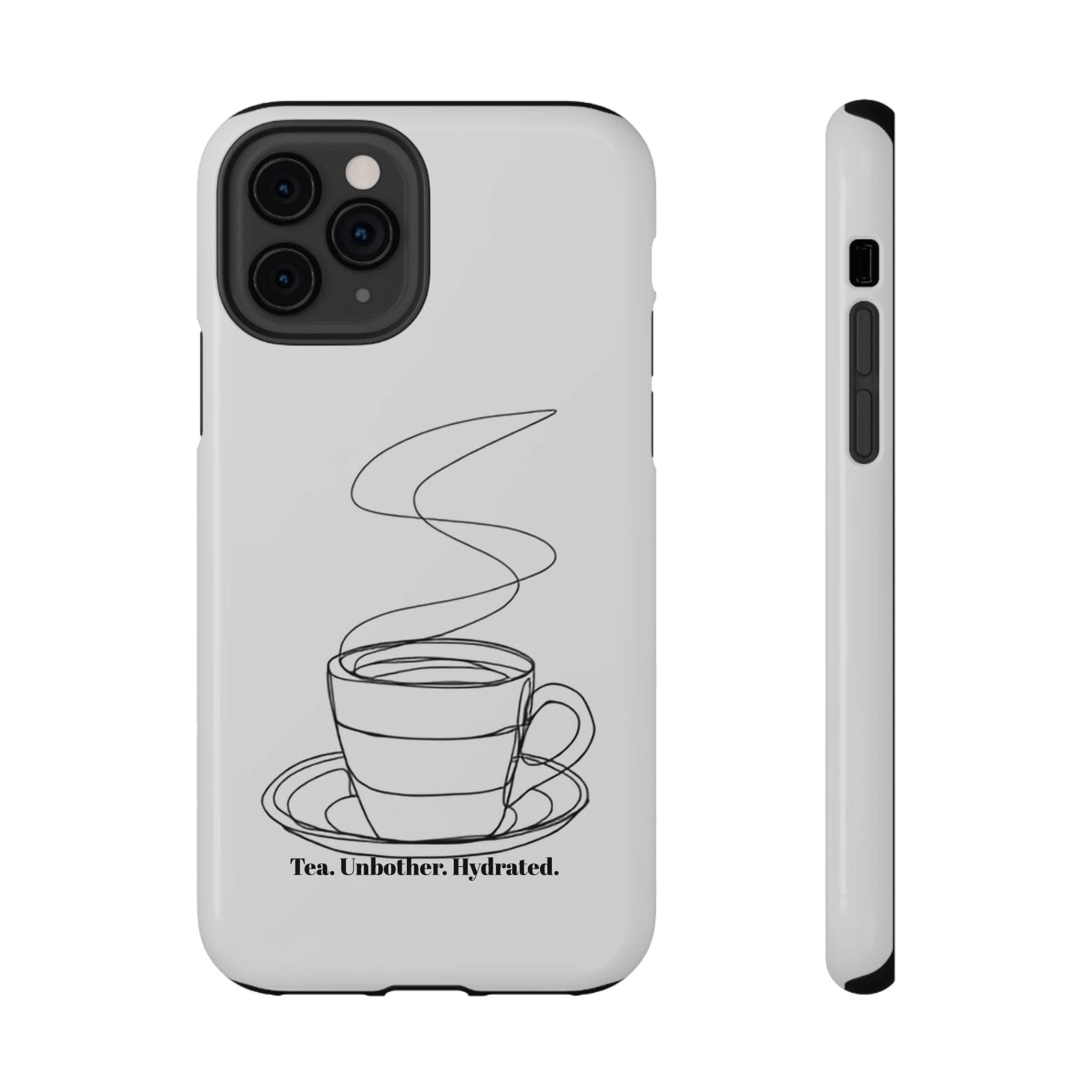 Tea Unbothered Hydrated Phone Case — Impact-Resistant