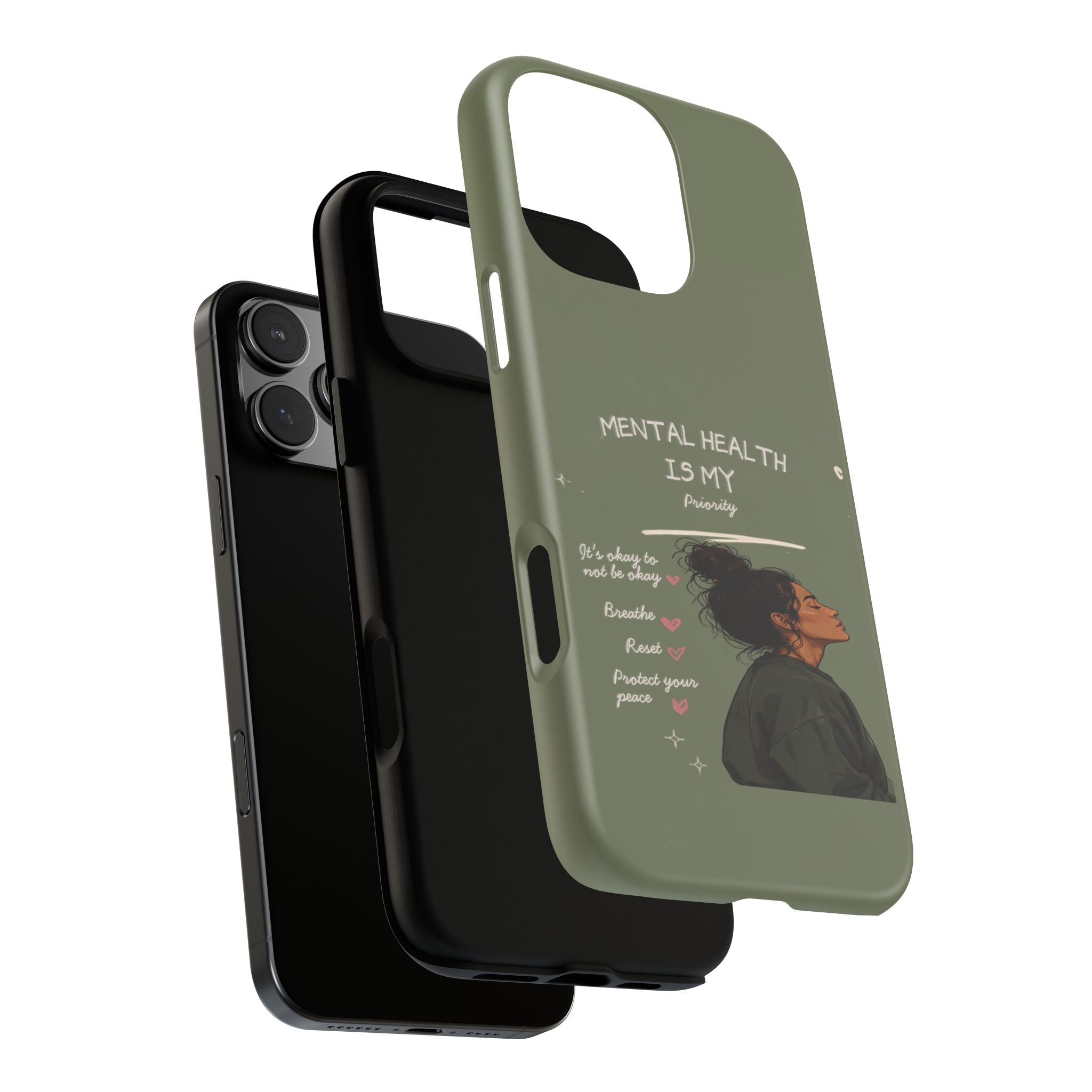 Mental Health Is My Priority Phone Case — Inspirational Protective iPhone Cover