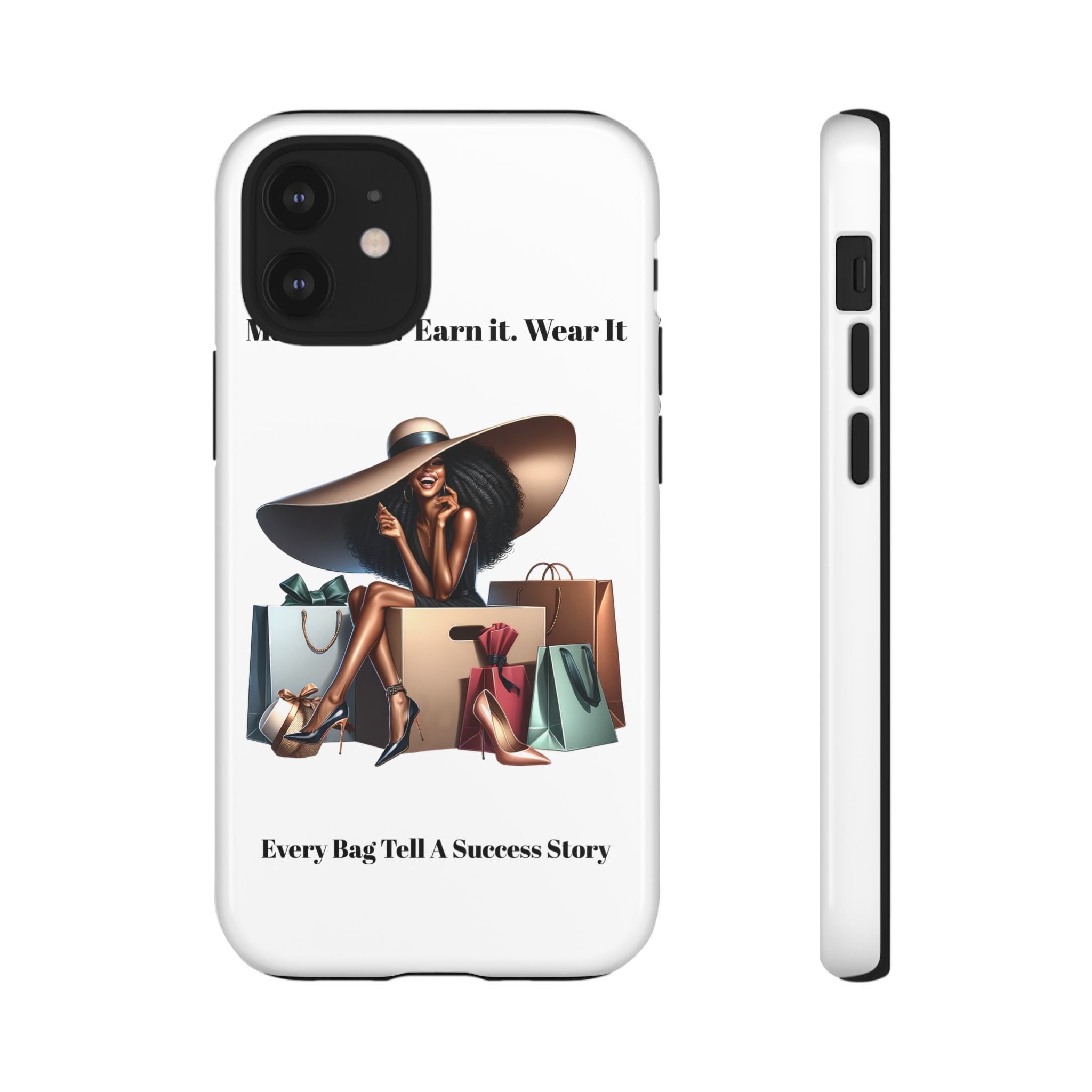 Phone Case - "Manifest It. Earn It. Wear It." Chic Shopper Design