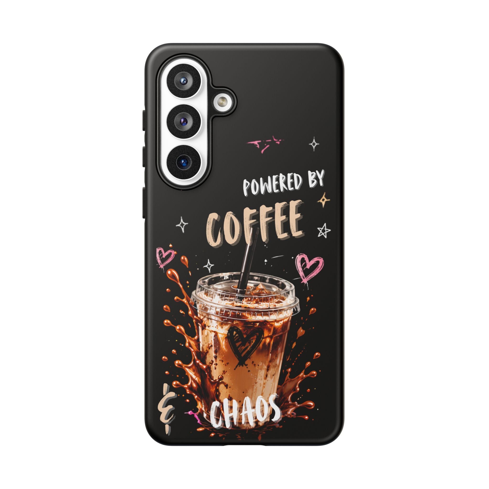 Phone Case — "Powered by Coffee & Chaos" Iced Coffee Protective Cover