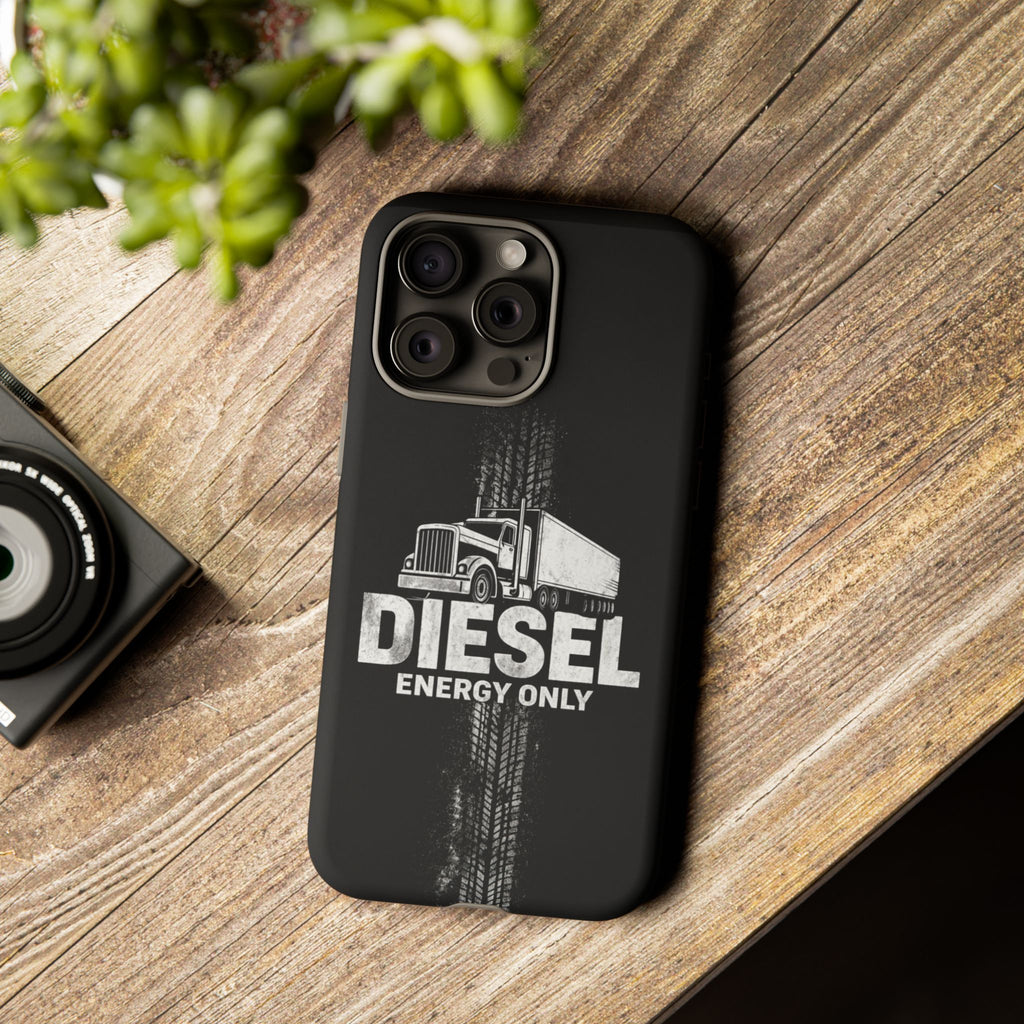 Diesel Energy Only Truck Phone Case