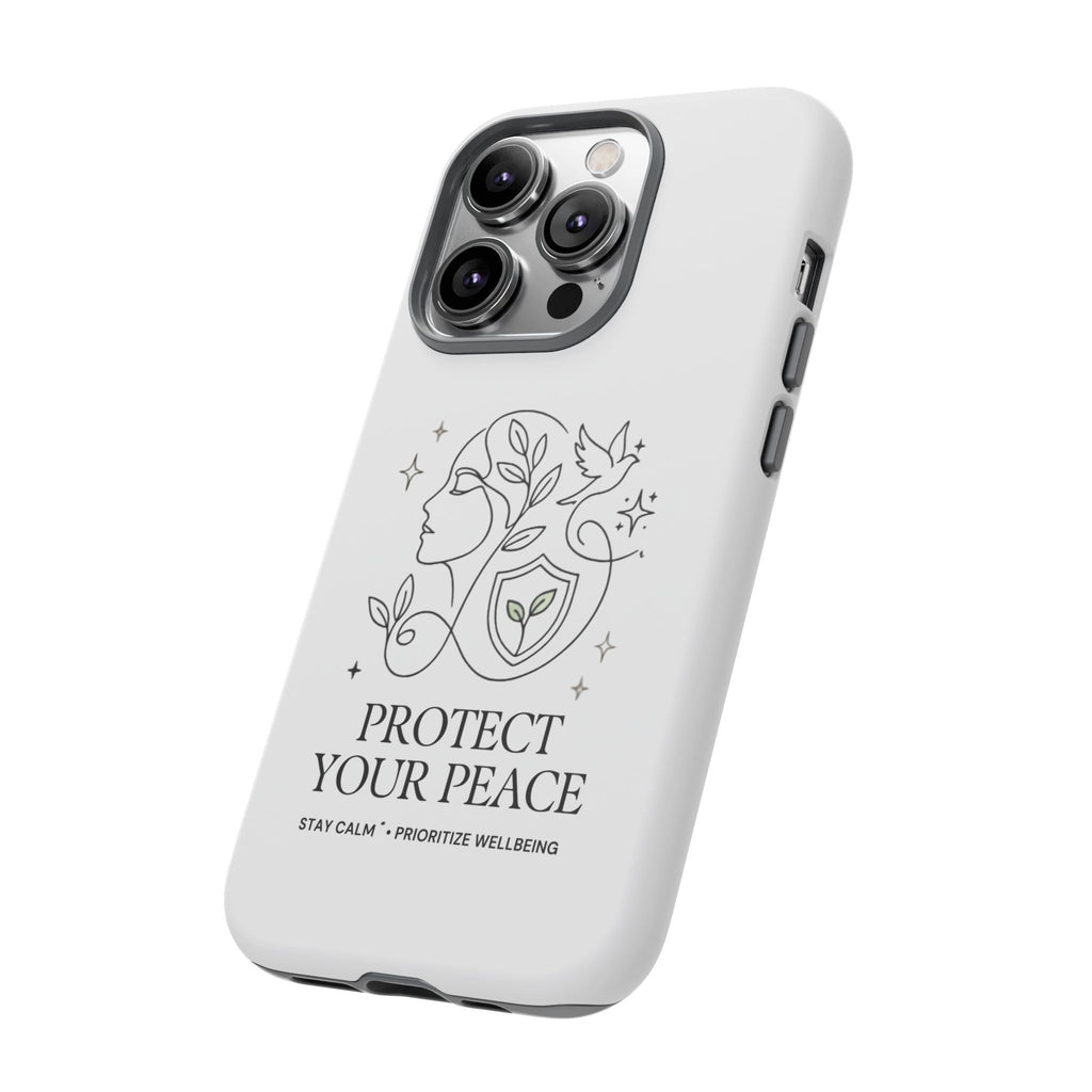 Protect Your Peace Phone Case – Minimalist Wellness iPhone Cover