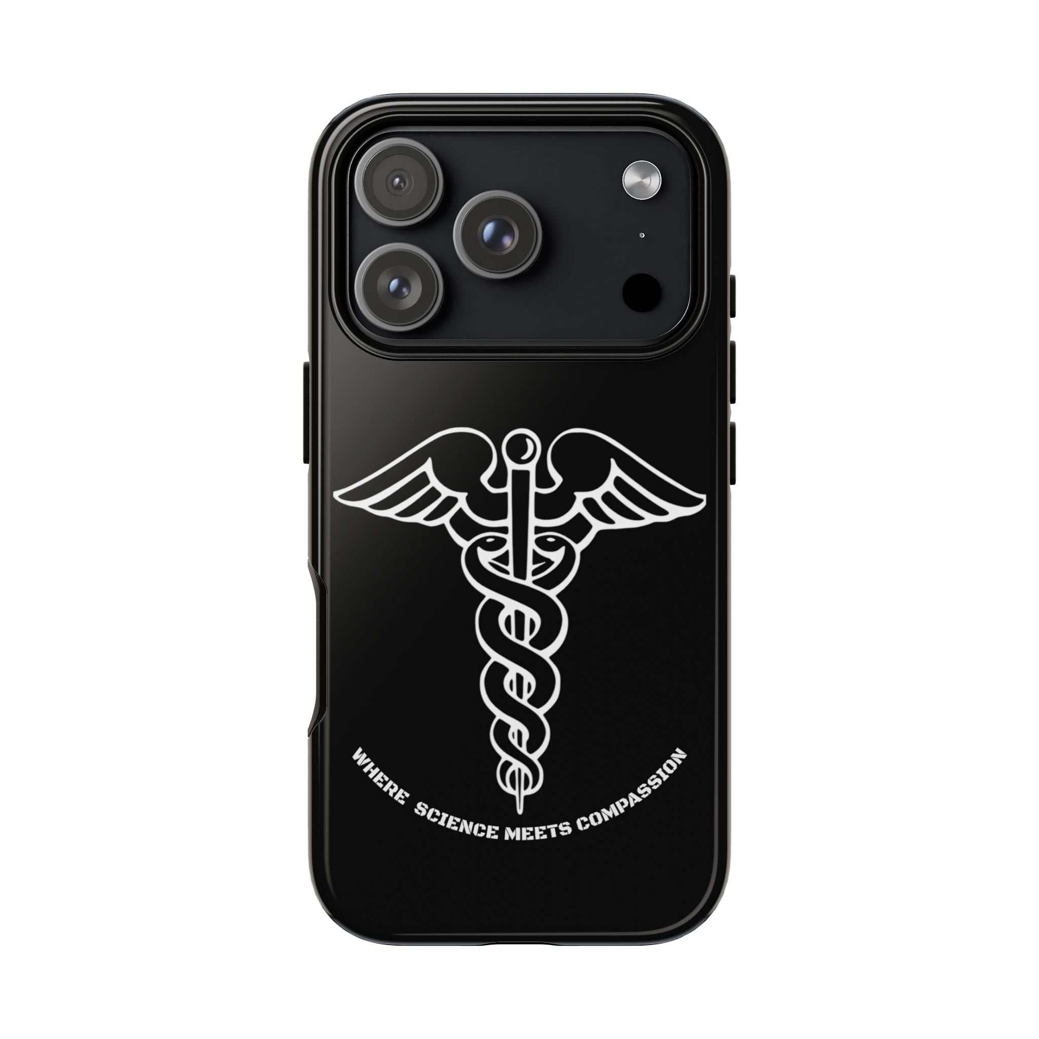Medical Caduceus Phone Case — "Where Science Meets Compassion" Protective iPhone Cover