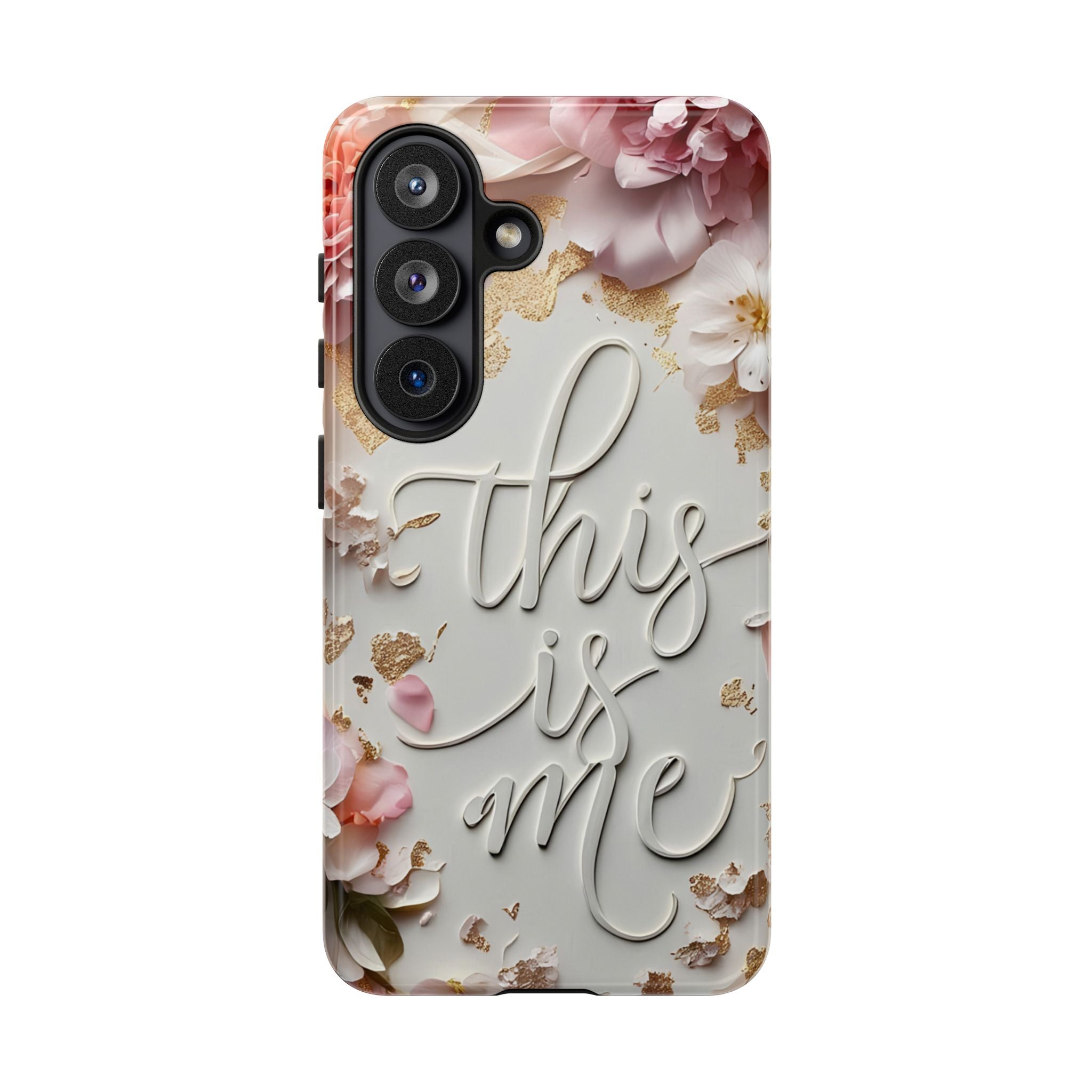 Phone Case — "This Is Me" Floral Tough Case