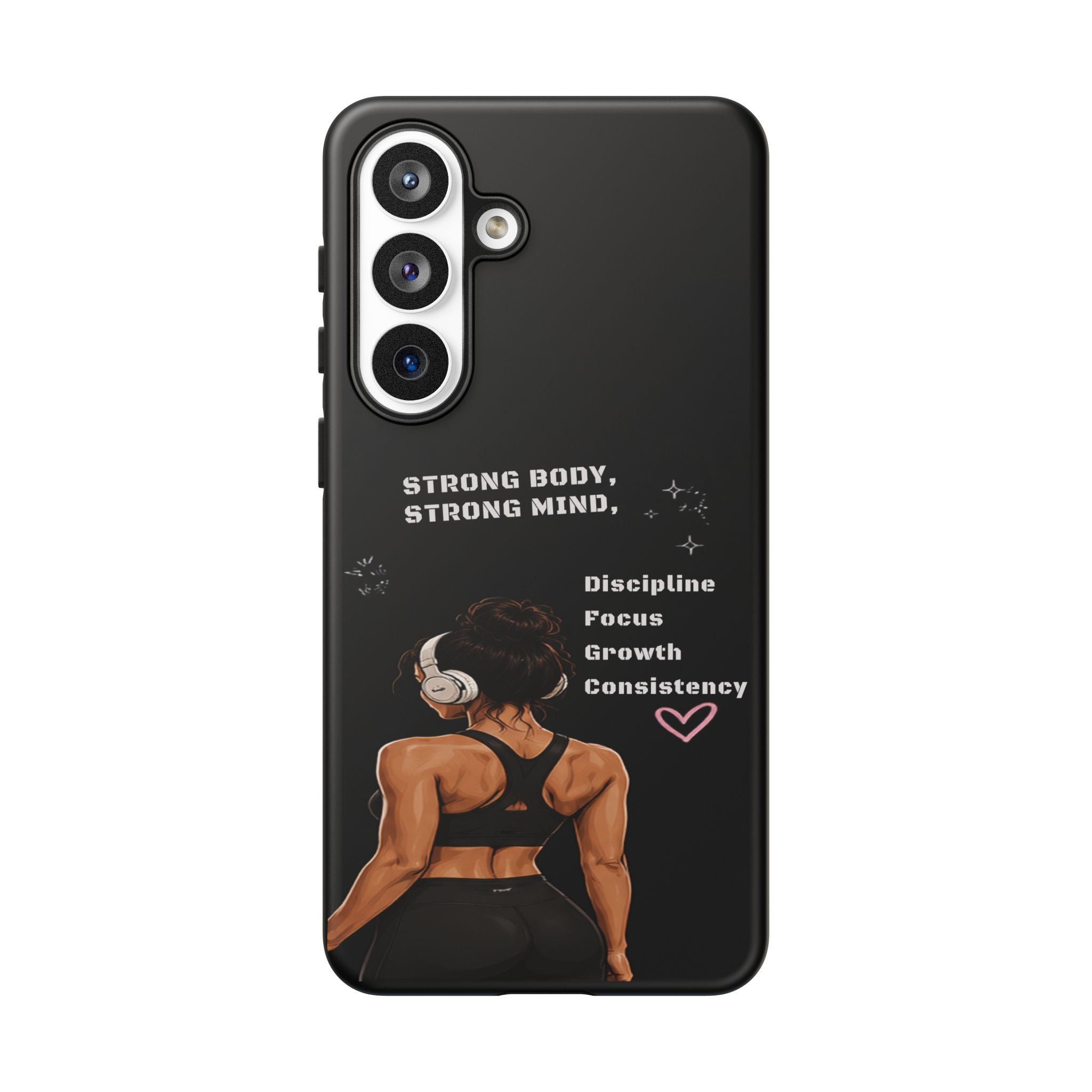 Strong Body, Strong Mind Phone Case — Motivational Fitness Protective Case
