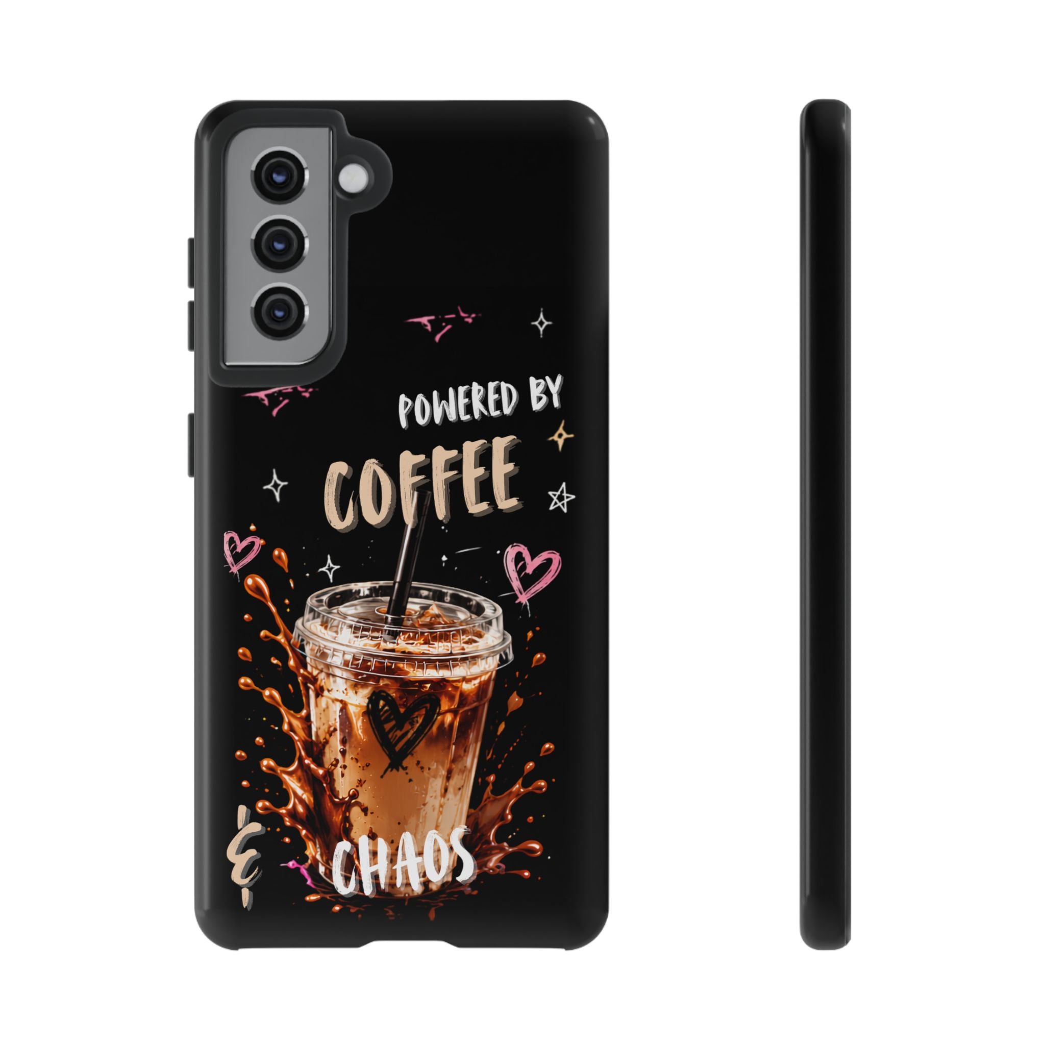 Phone Case — "Powered by Coffee & Chaos" Iced Coffee Protective Cover