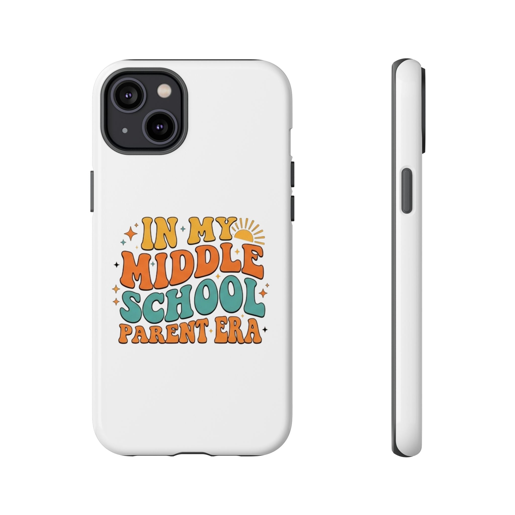 Middle School Parent Phone Case — "In My Middle School Parent Era" Retro Design