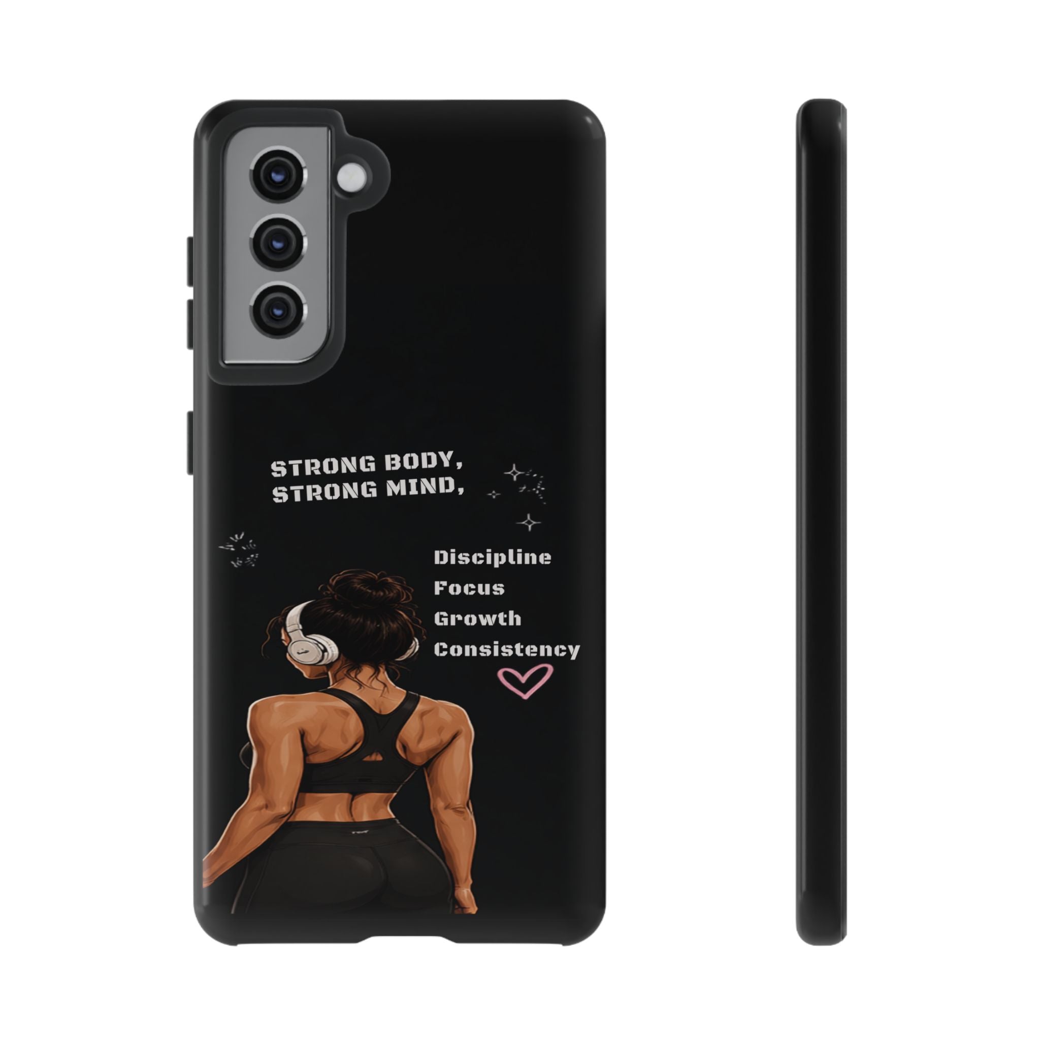 Strong Body, Strong Mind Phone Case — Motivational Fitness Protective Case