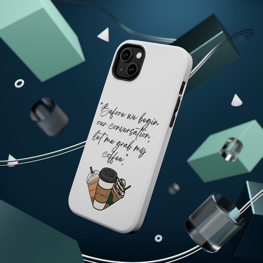 Coffee Quote Magnetic Impact-Resistant Phone Case